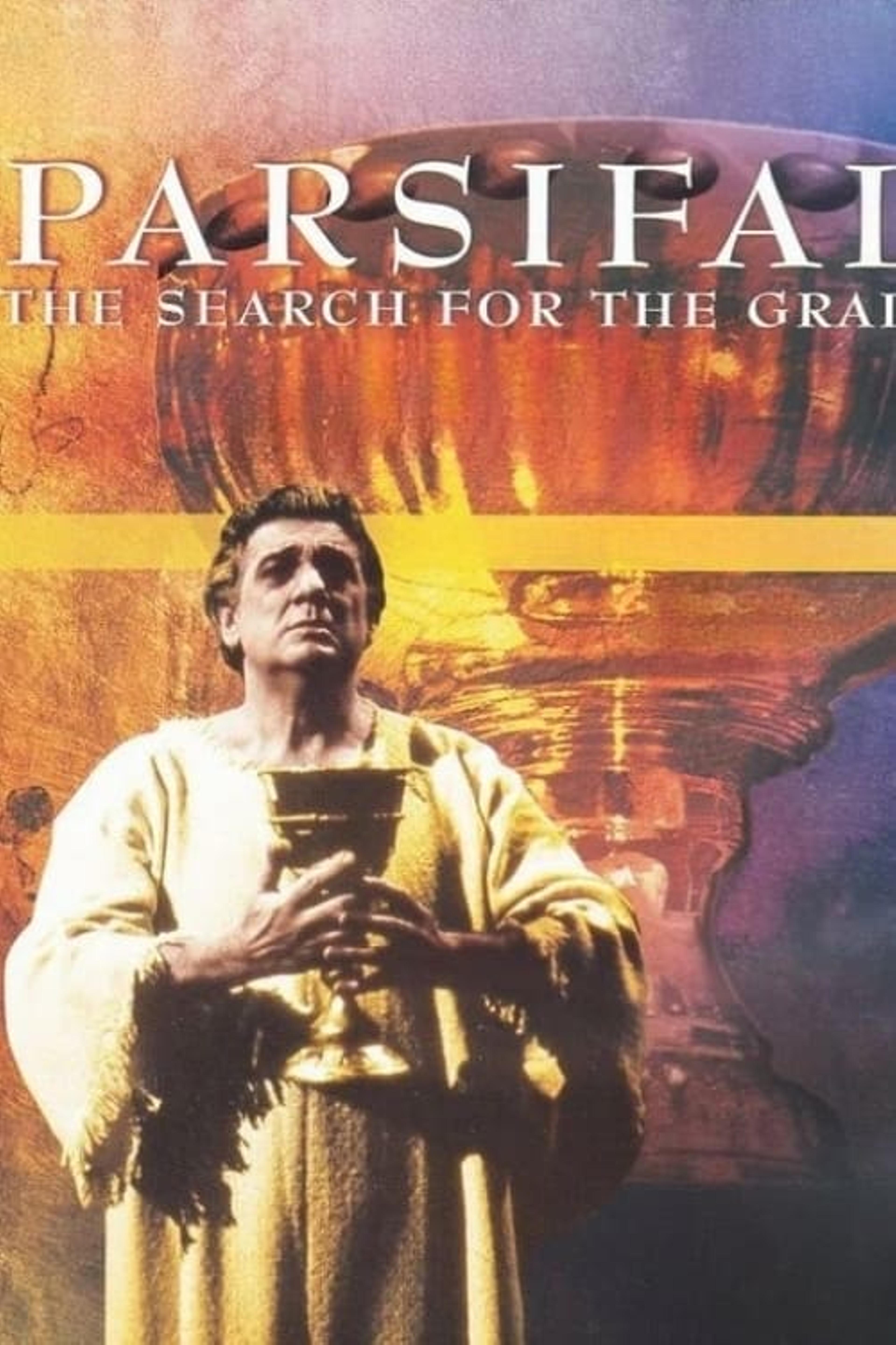 Parsifal: The Search for the Grail