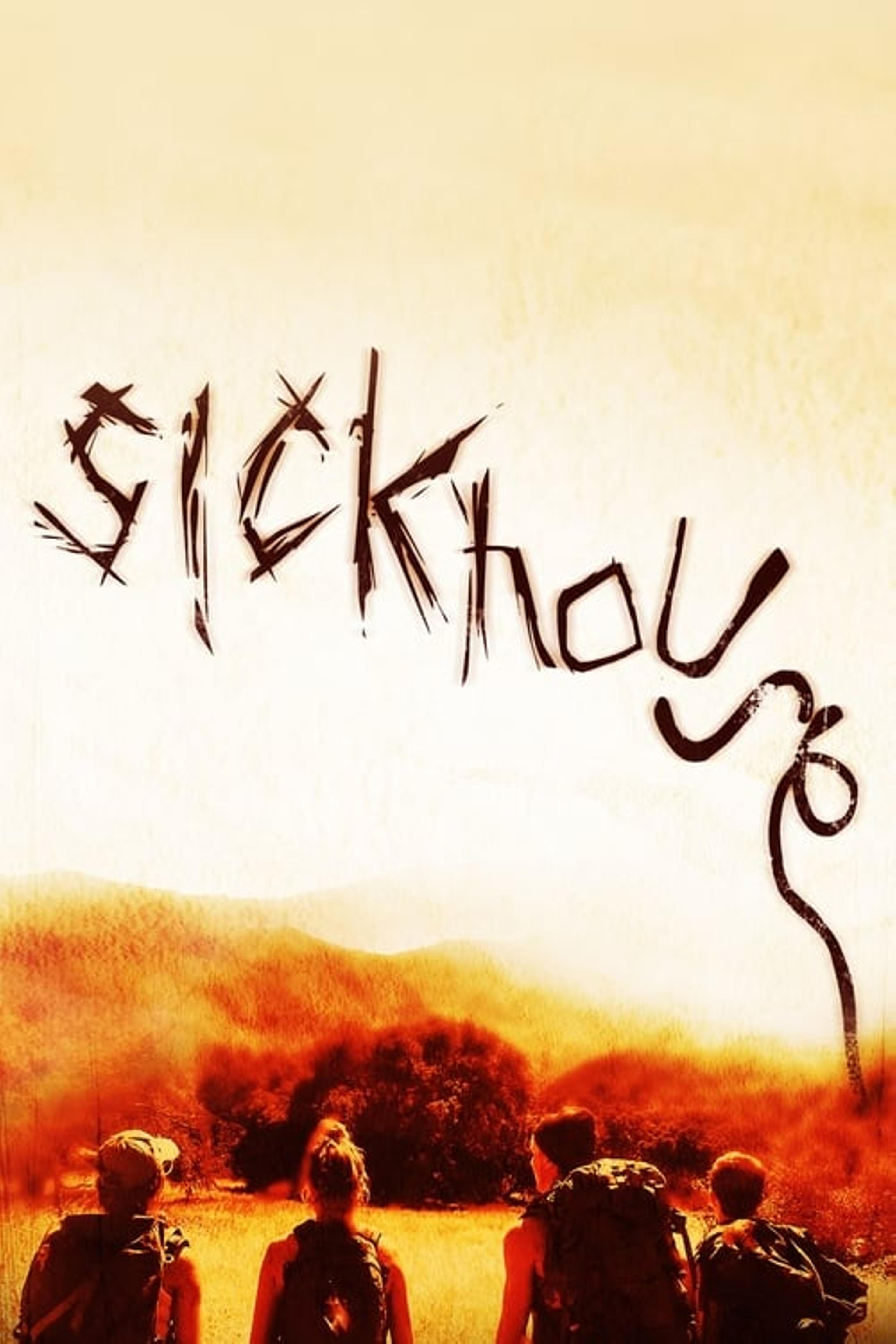 Sickhouse