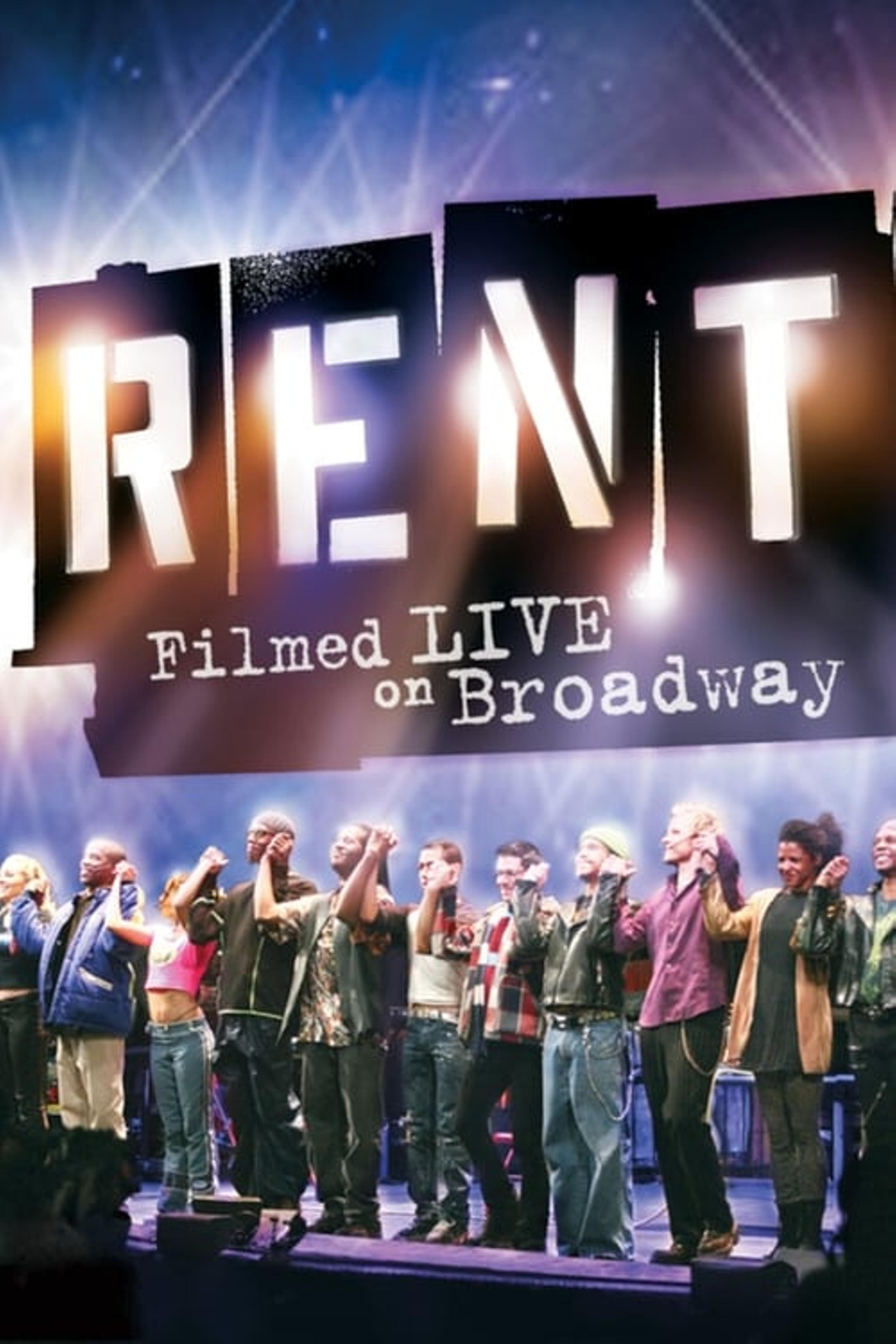 Rent: Filmed Live on Broadway