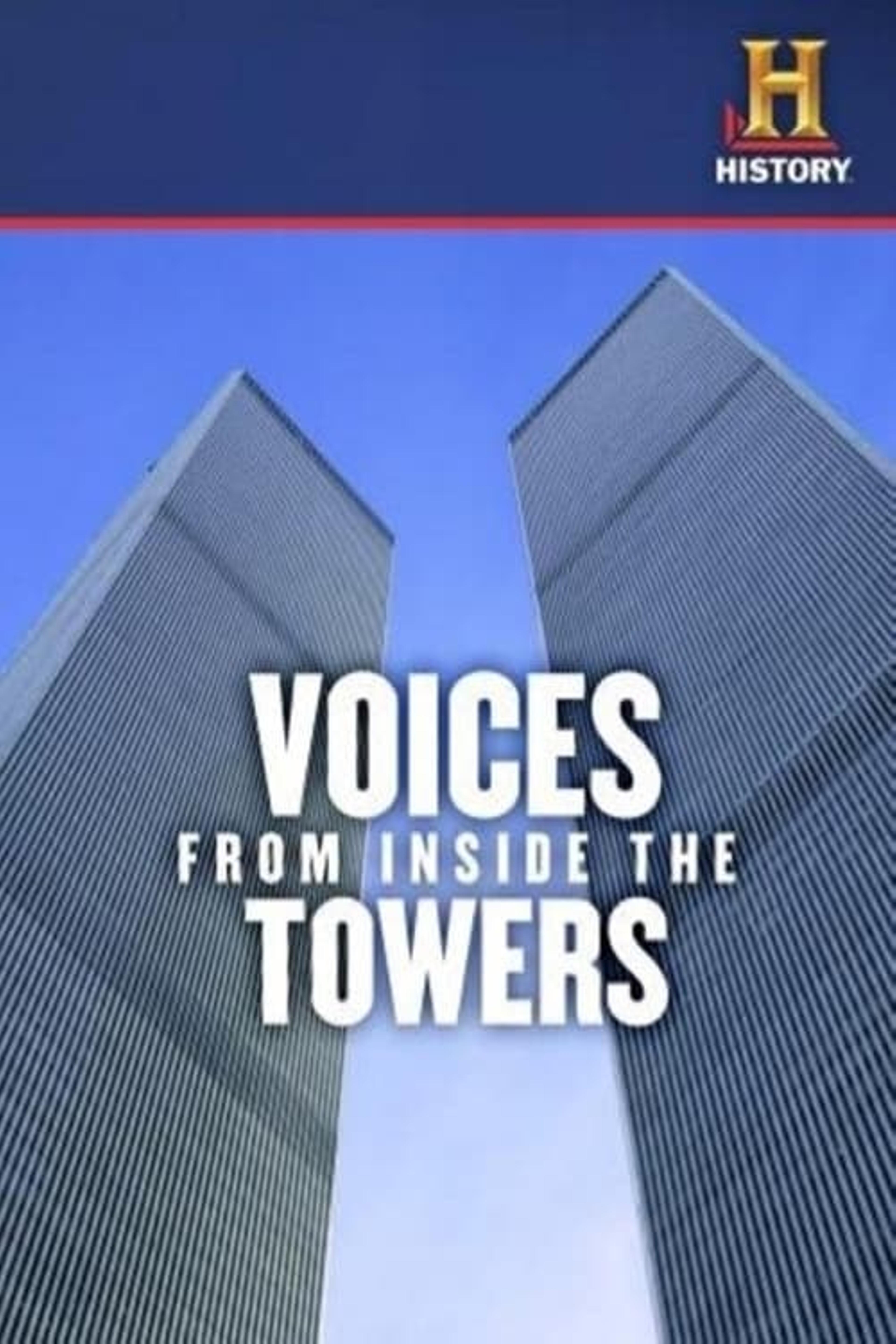 Voices From Inside The Towers