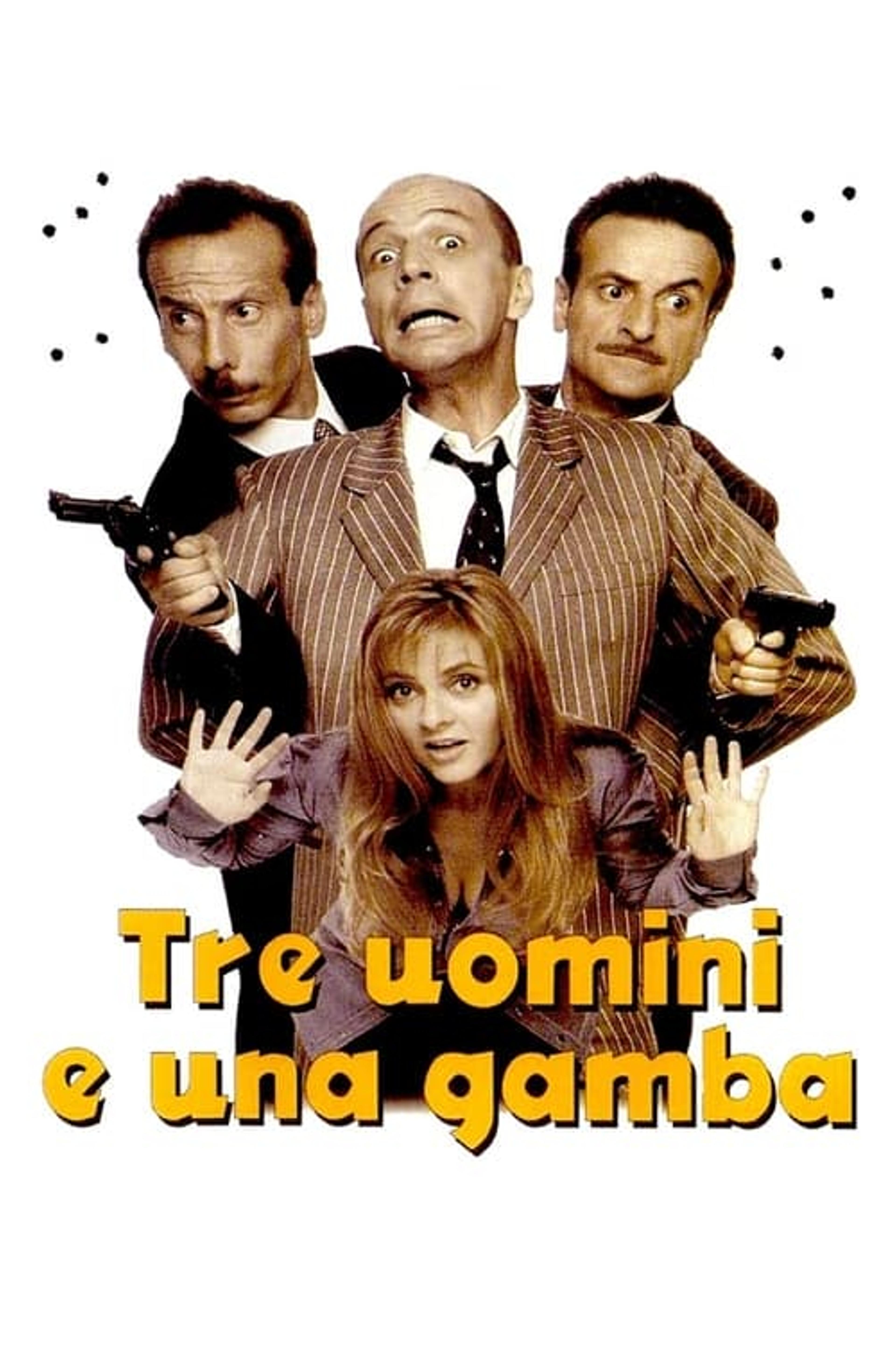 Tre uomini e una gamba