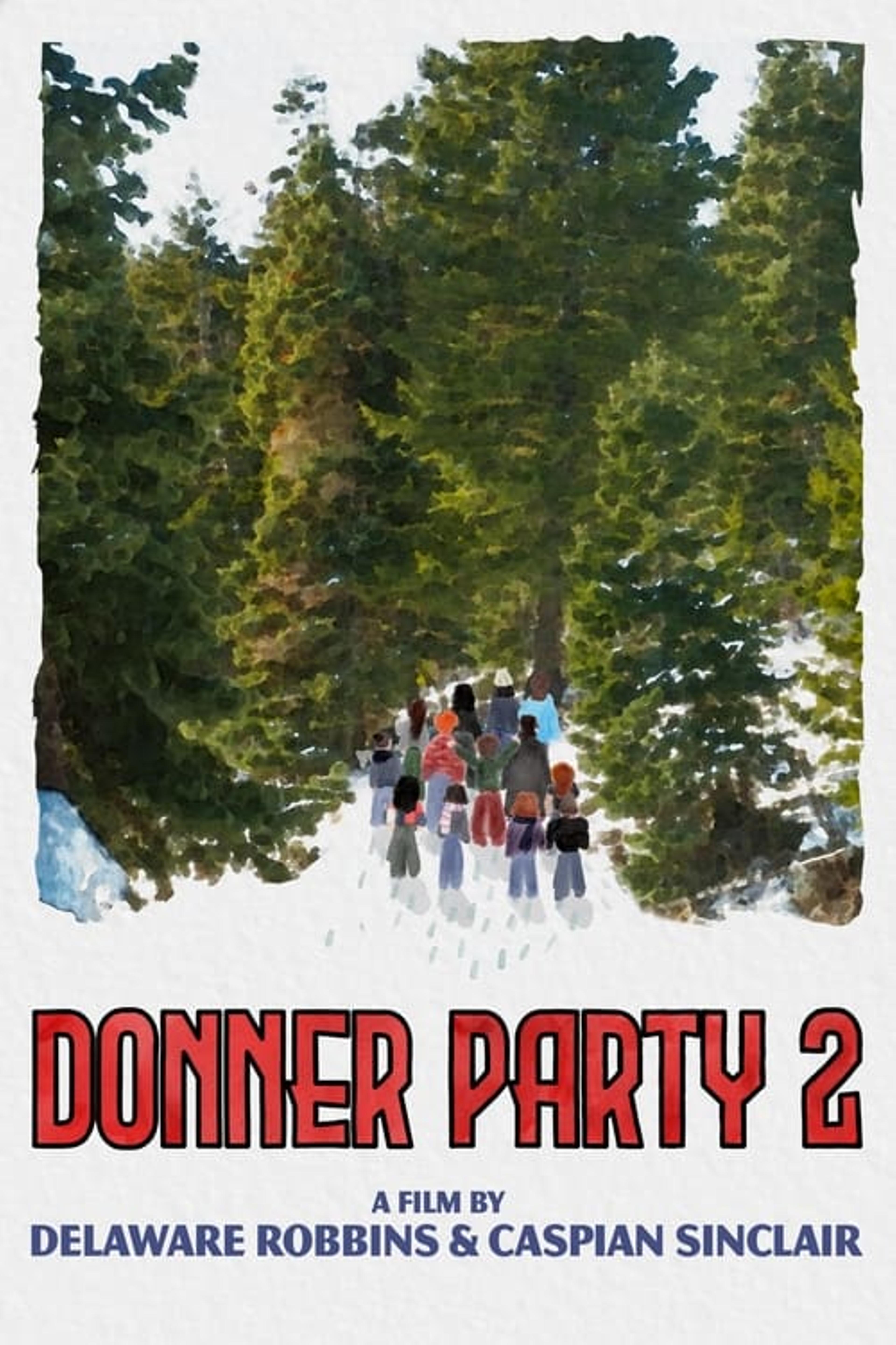 Donner Party 2