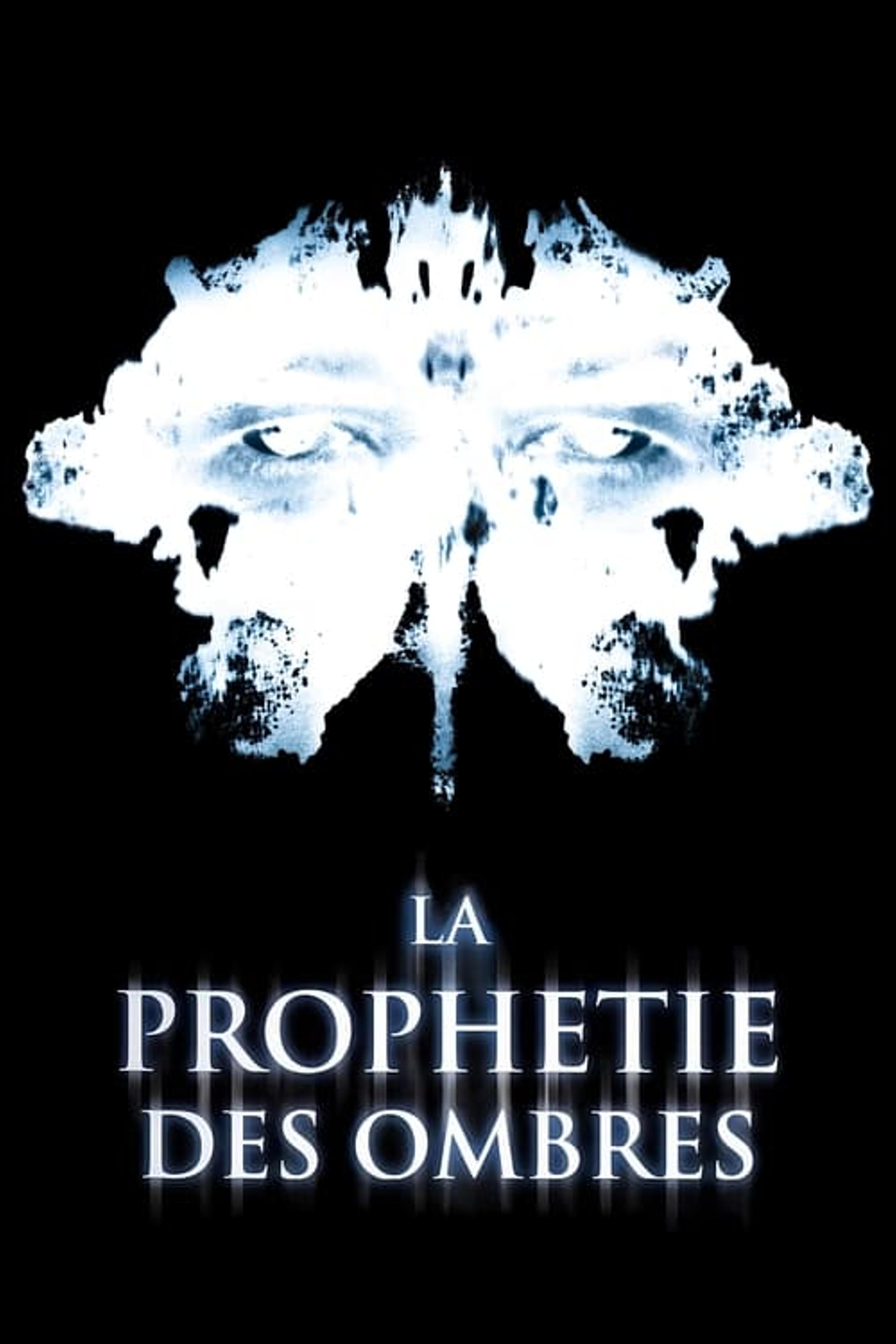 La Prophétie des ombres