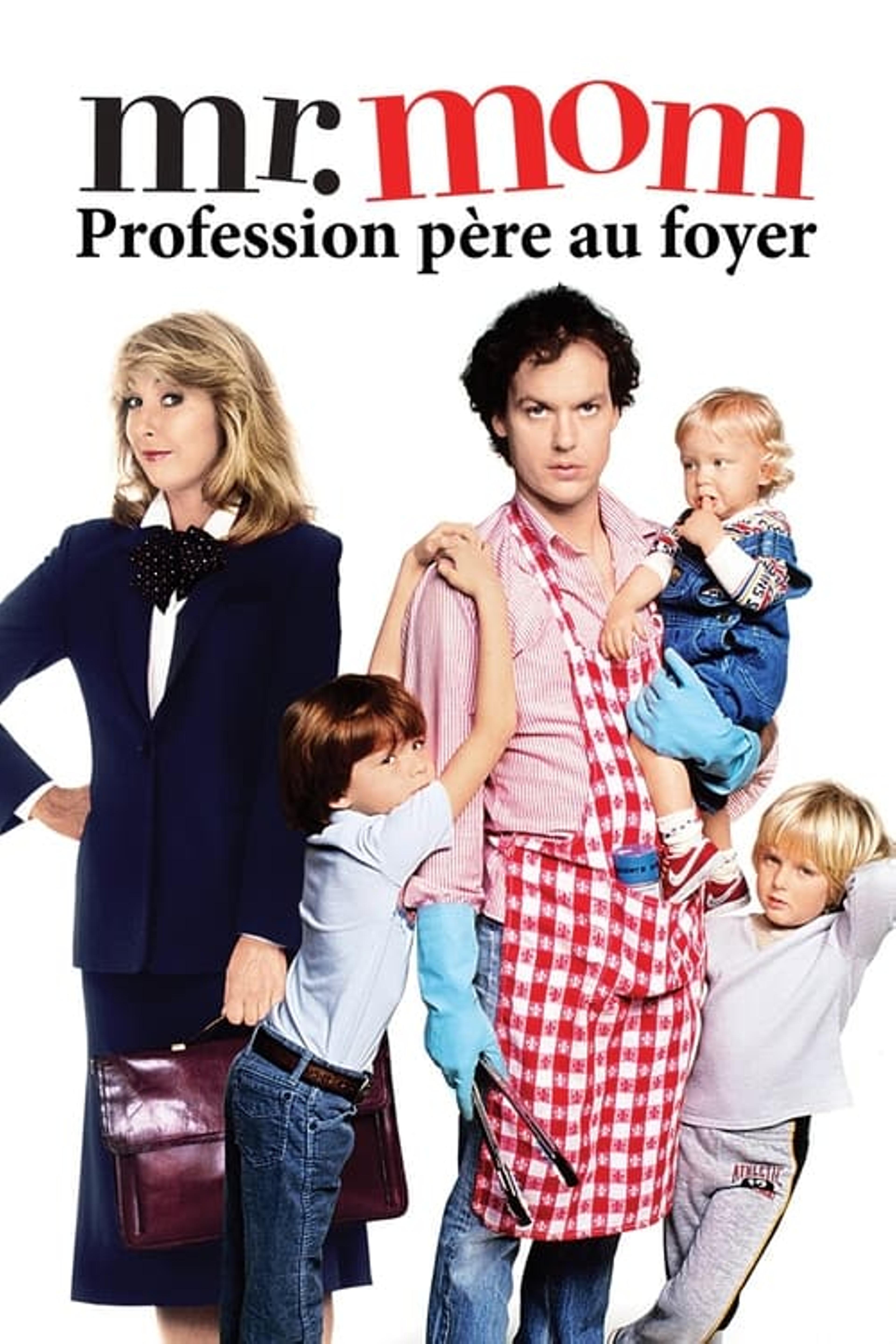 Mr. Mom - Profession père au foyer