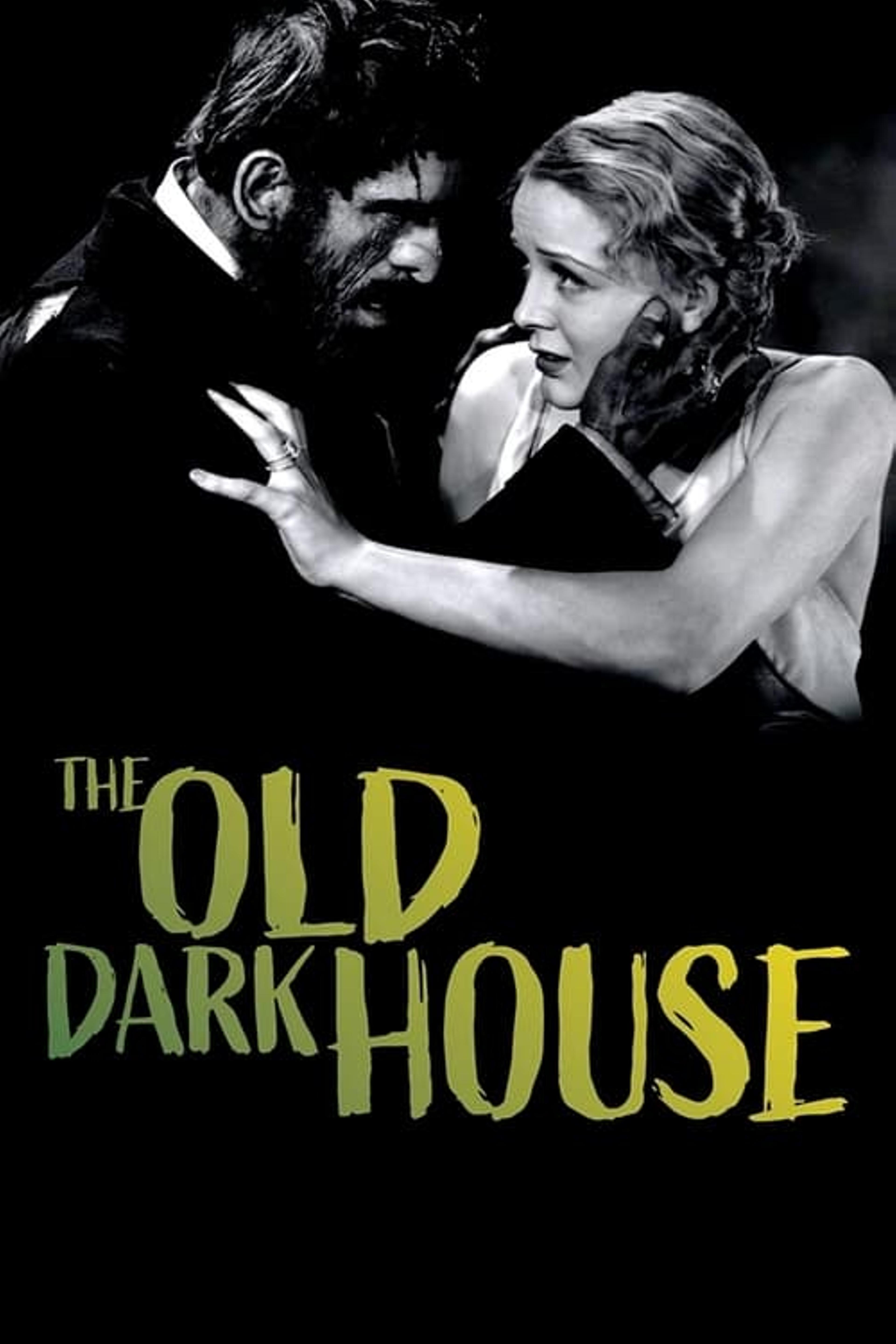 The Old Dark House