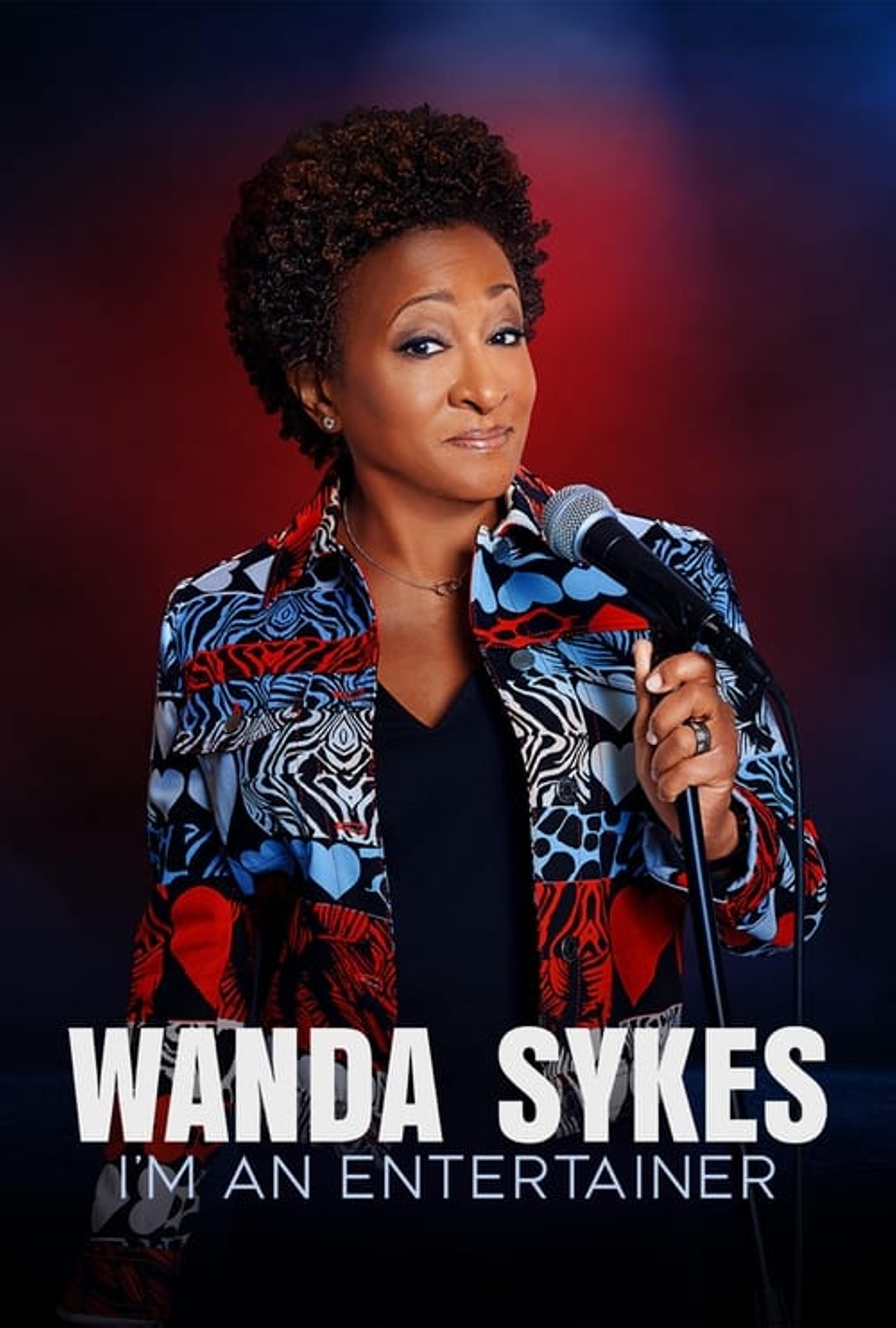 Wanda Sykes: I'm an Entertainer