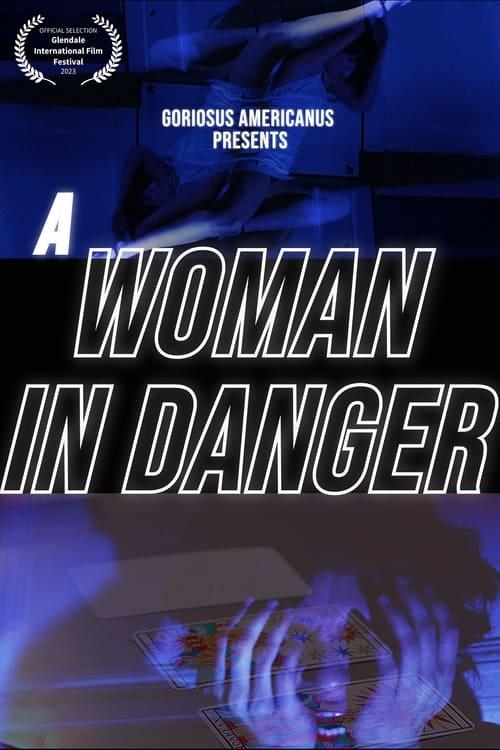 A Woman in Danger