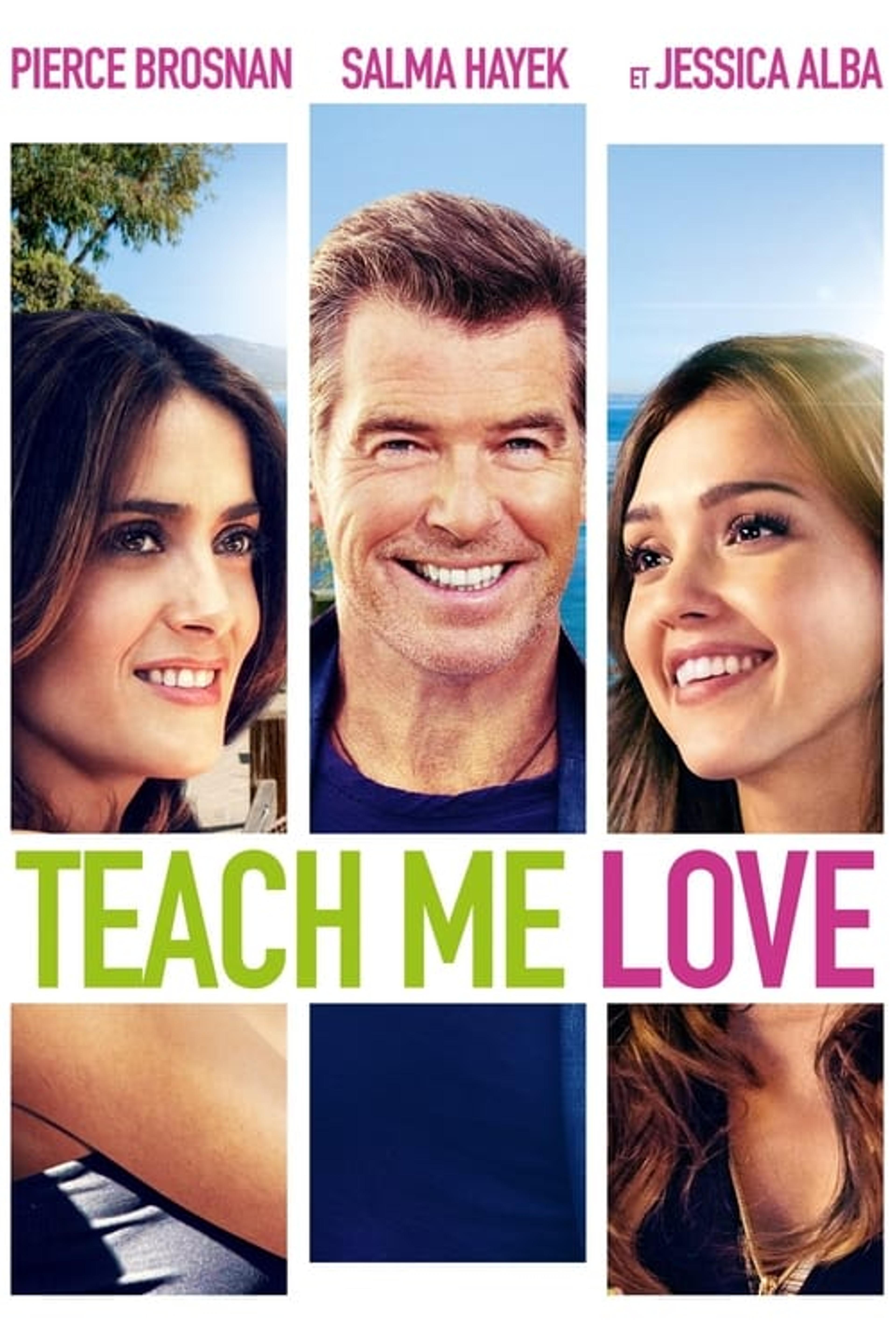 Teach me love