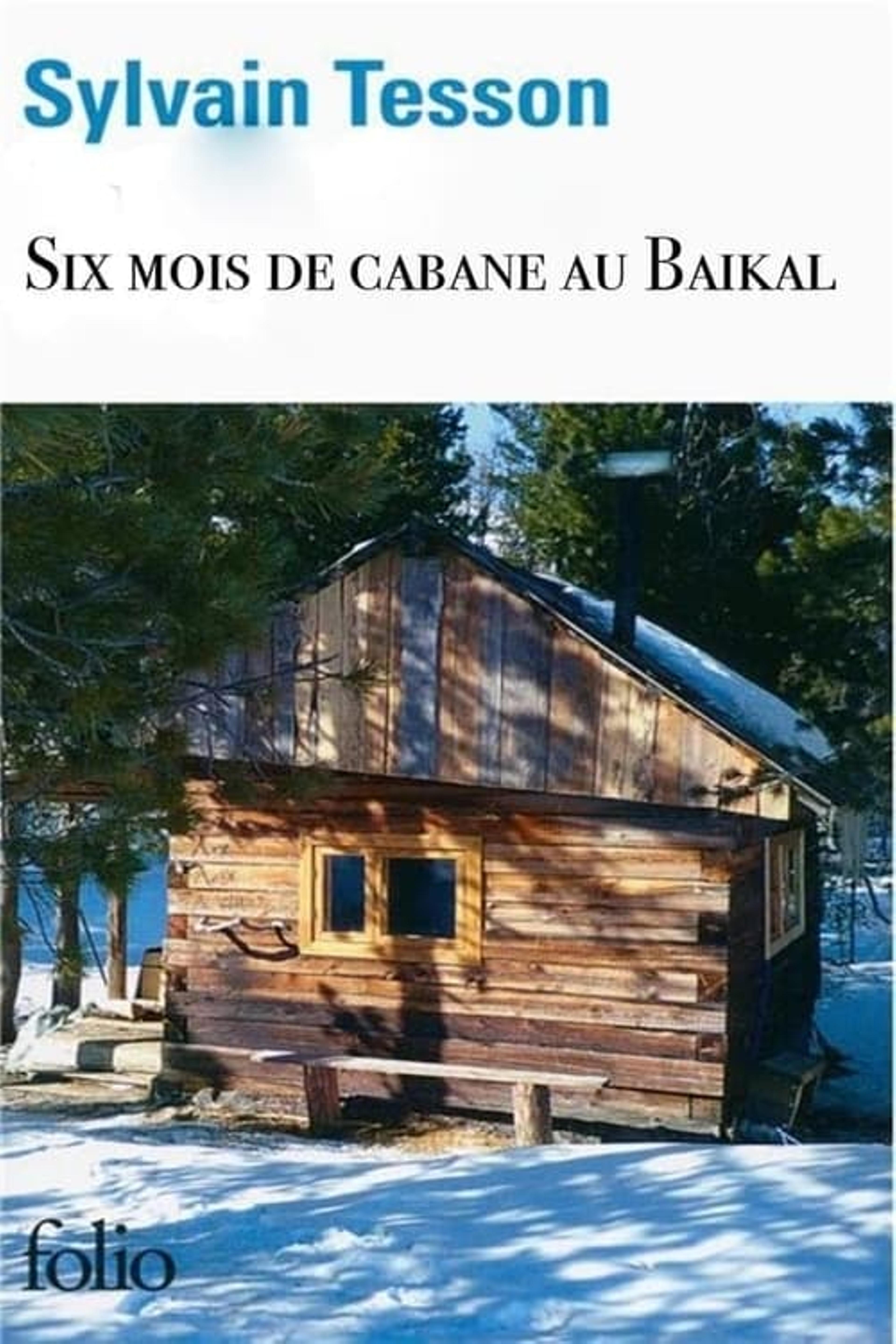 6 mois de cabane au Baïkal