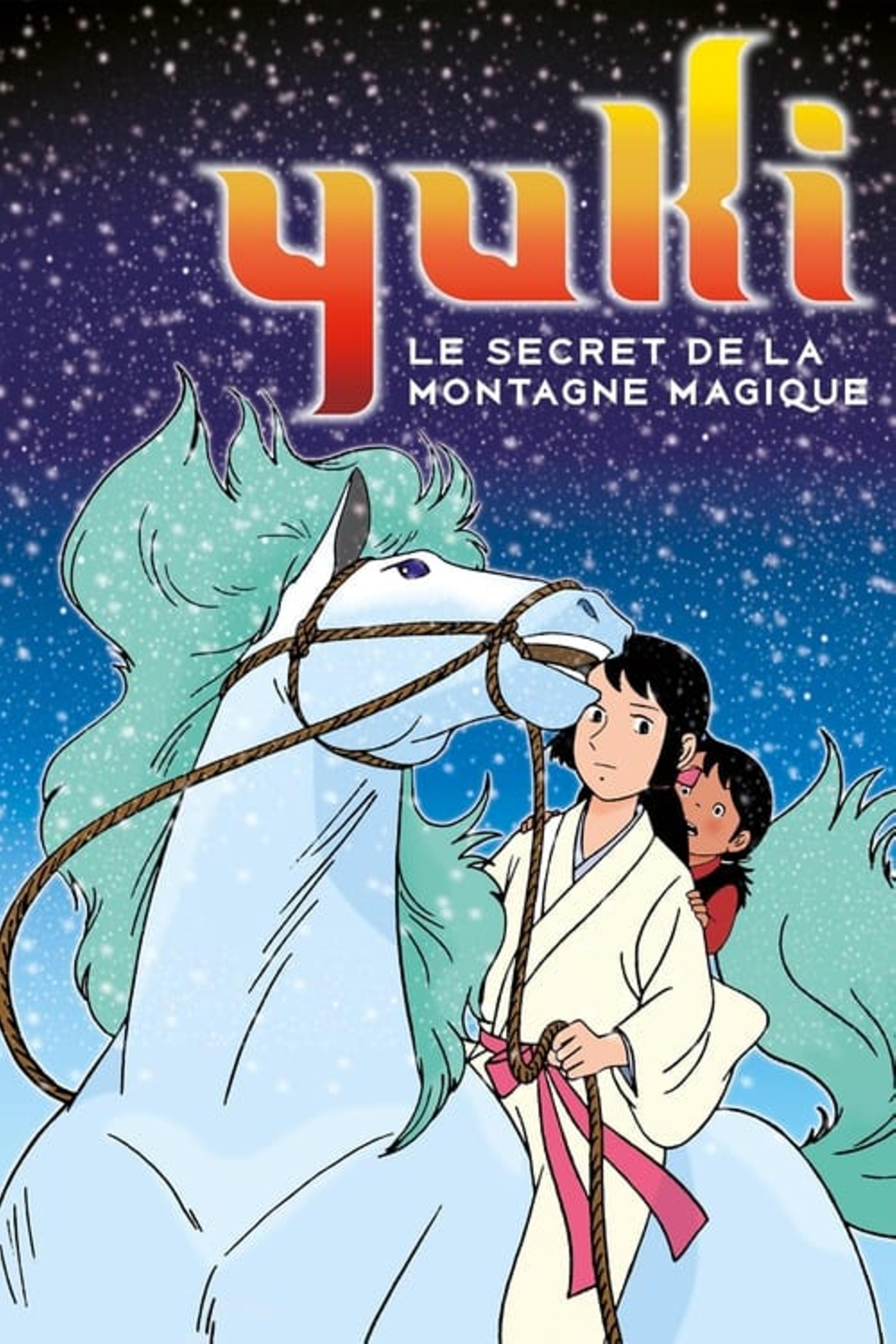 Yuki, le secret de la Montagne magique