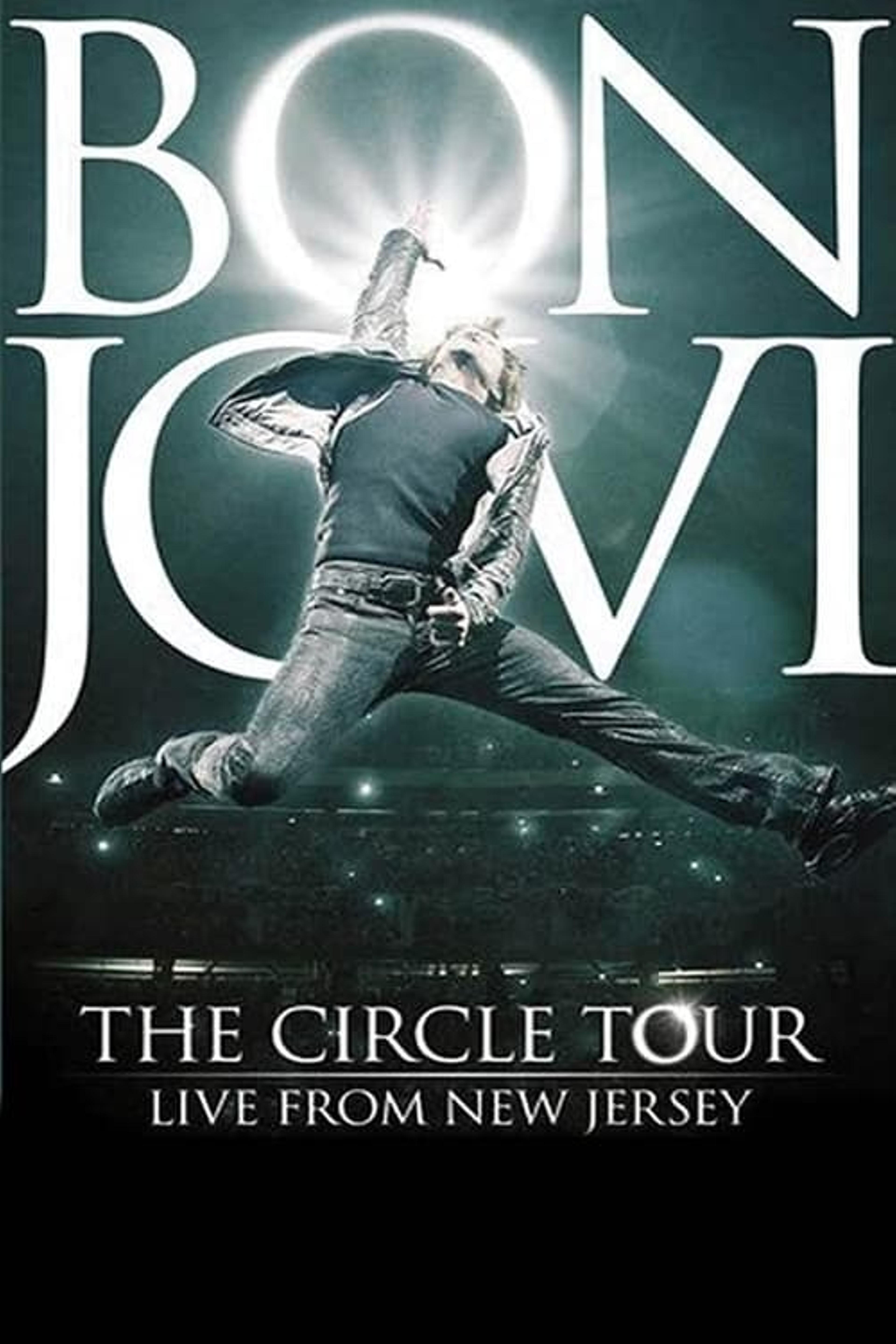 Bon Jovi : The Circle Tour - Live From New Jersey