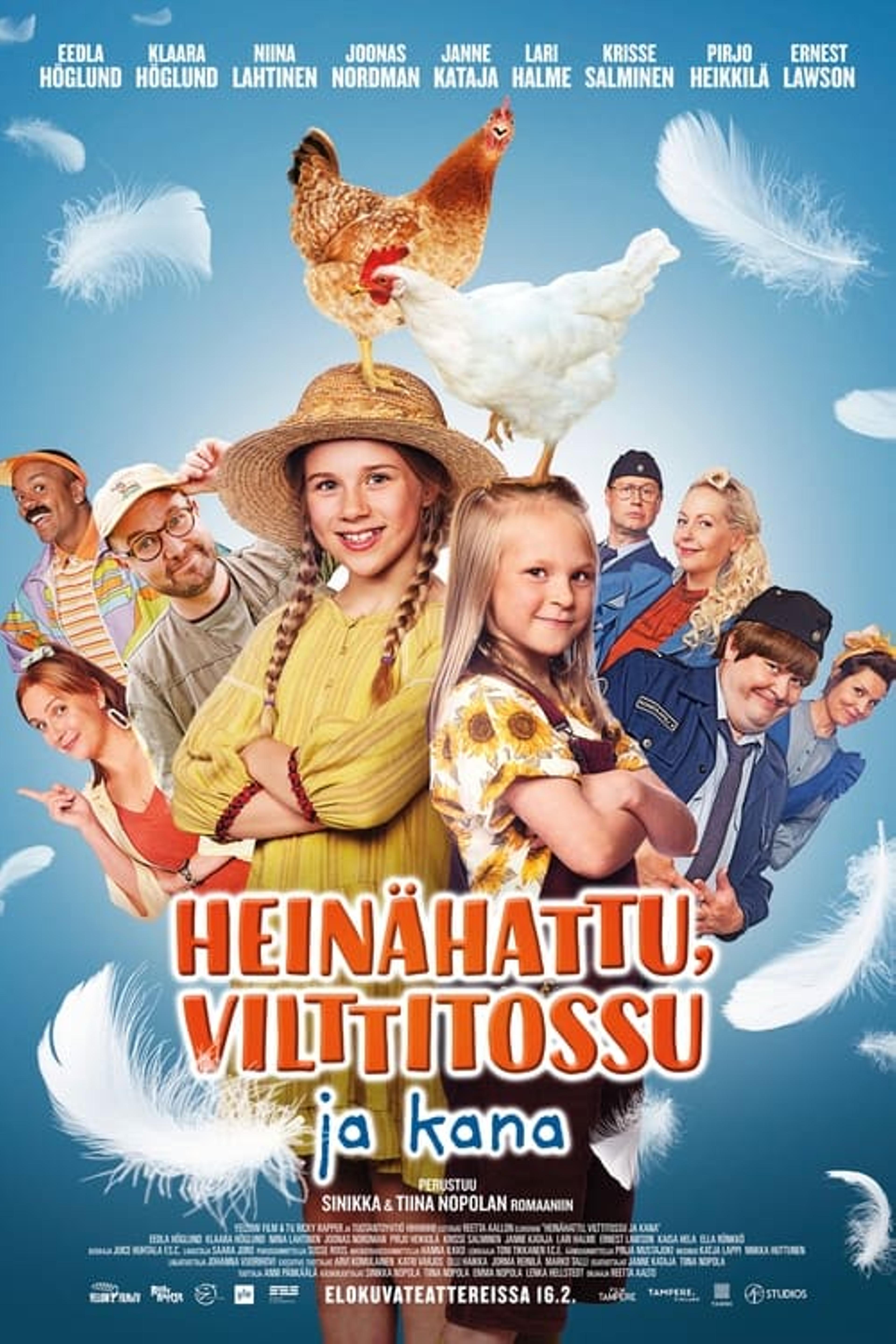 Heinähattu, Vilttitossu ja kana