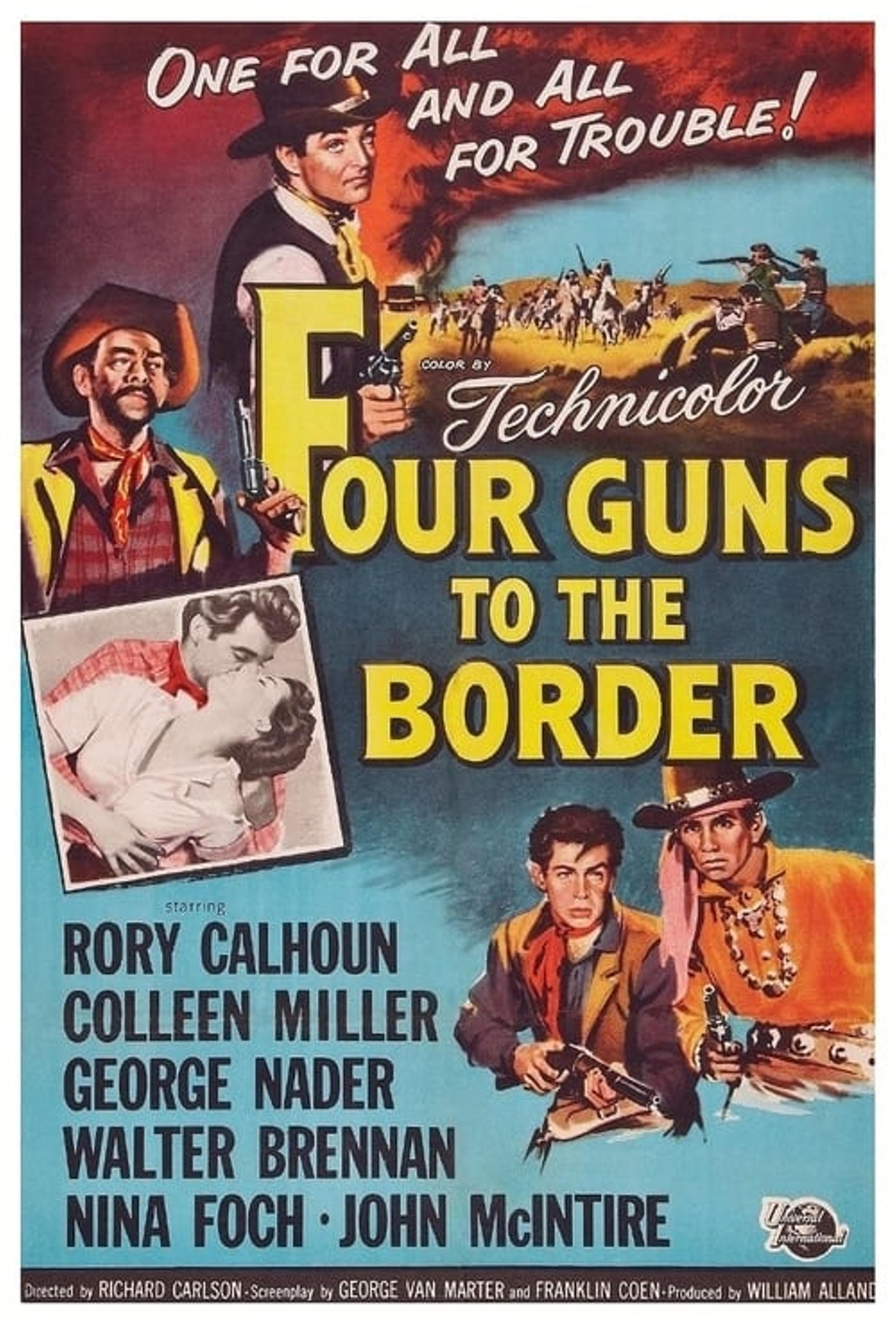 Four Guns to the Border