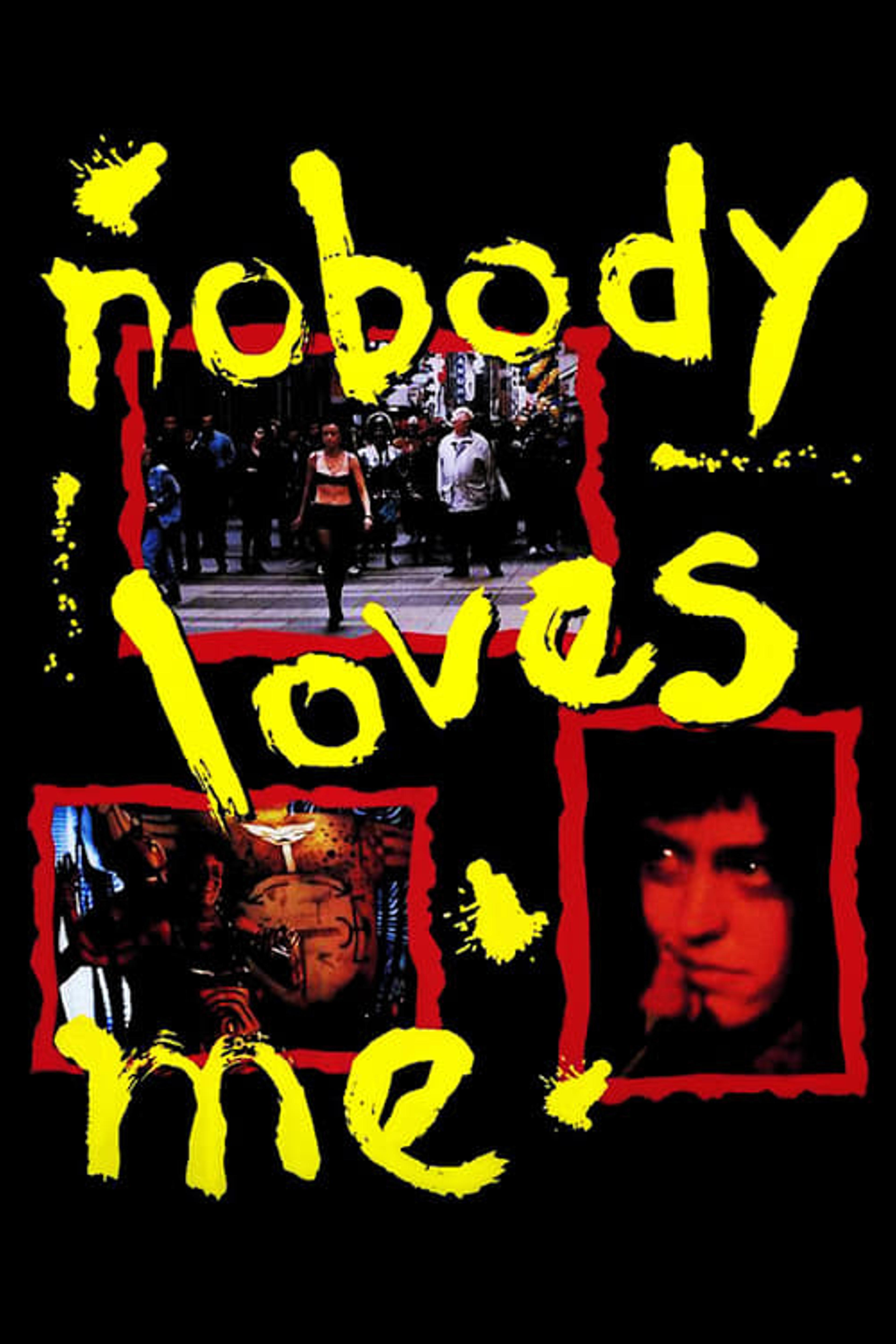 Nobody Loves Me