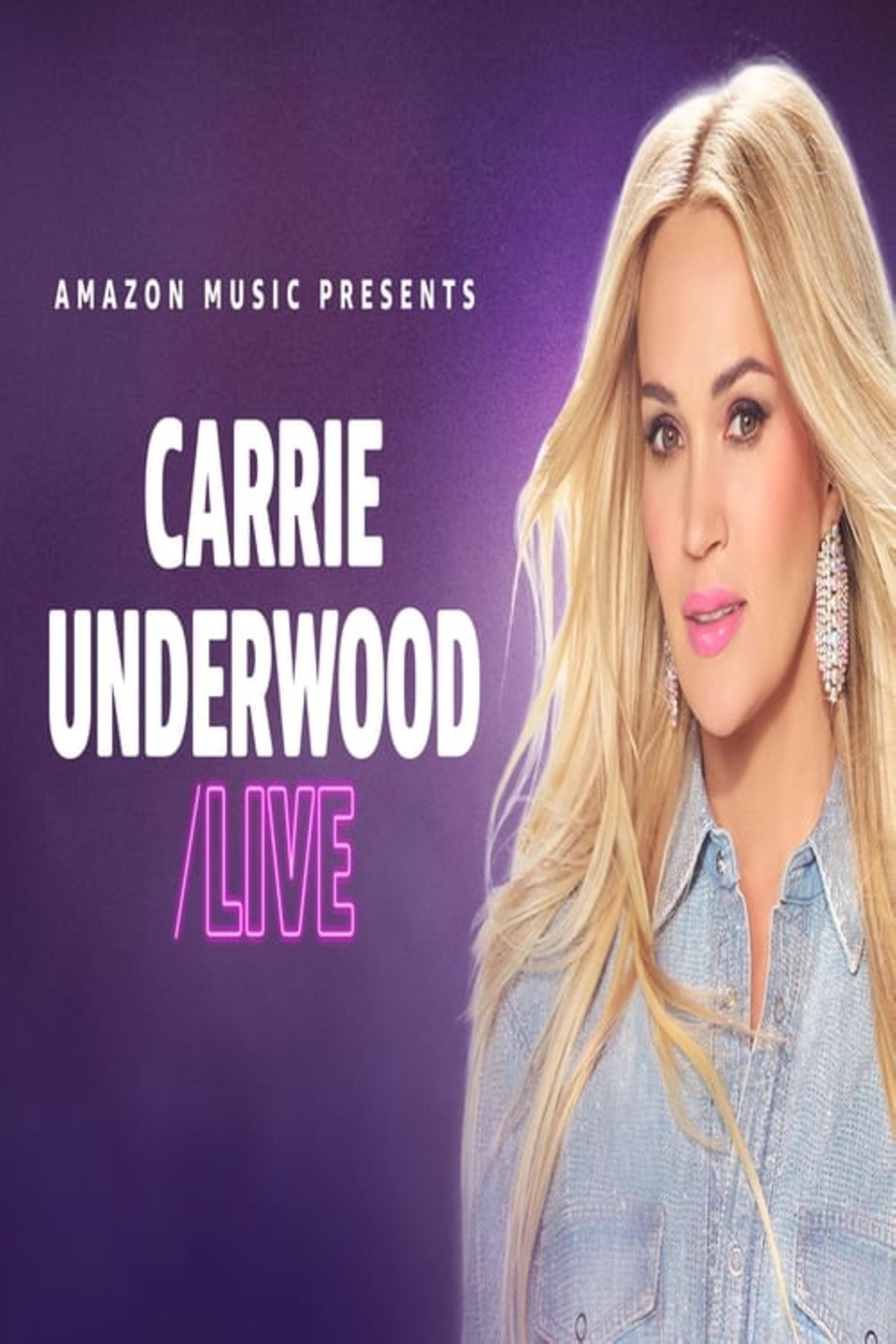 Carrie Underwood LIVE - Amazon Music