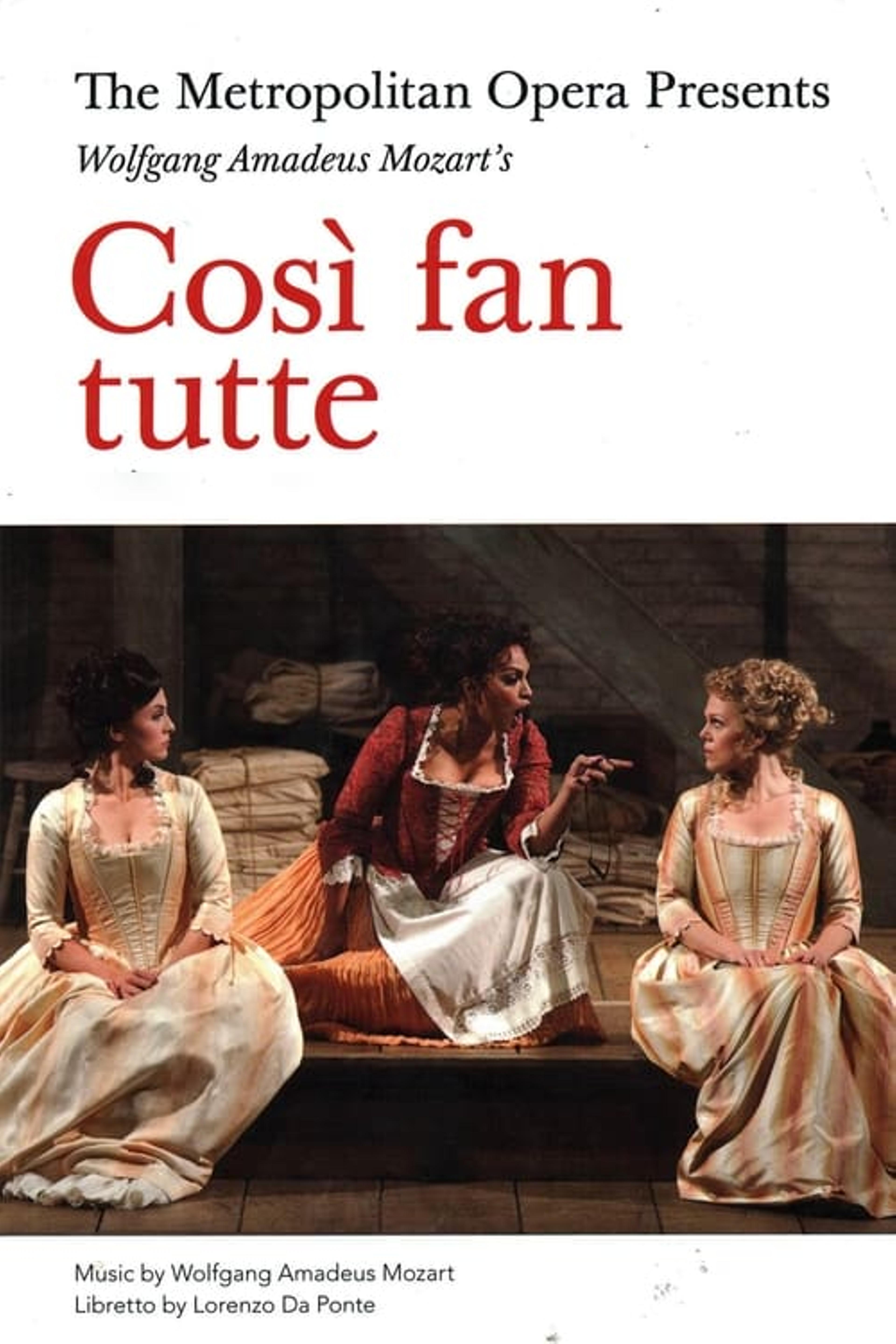 Così Fan Tutte [The Metropolitan Opera]