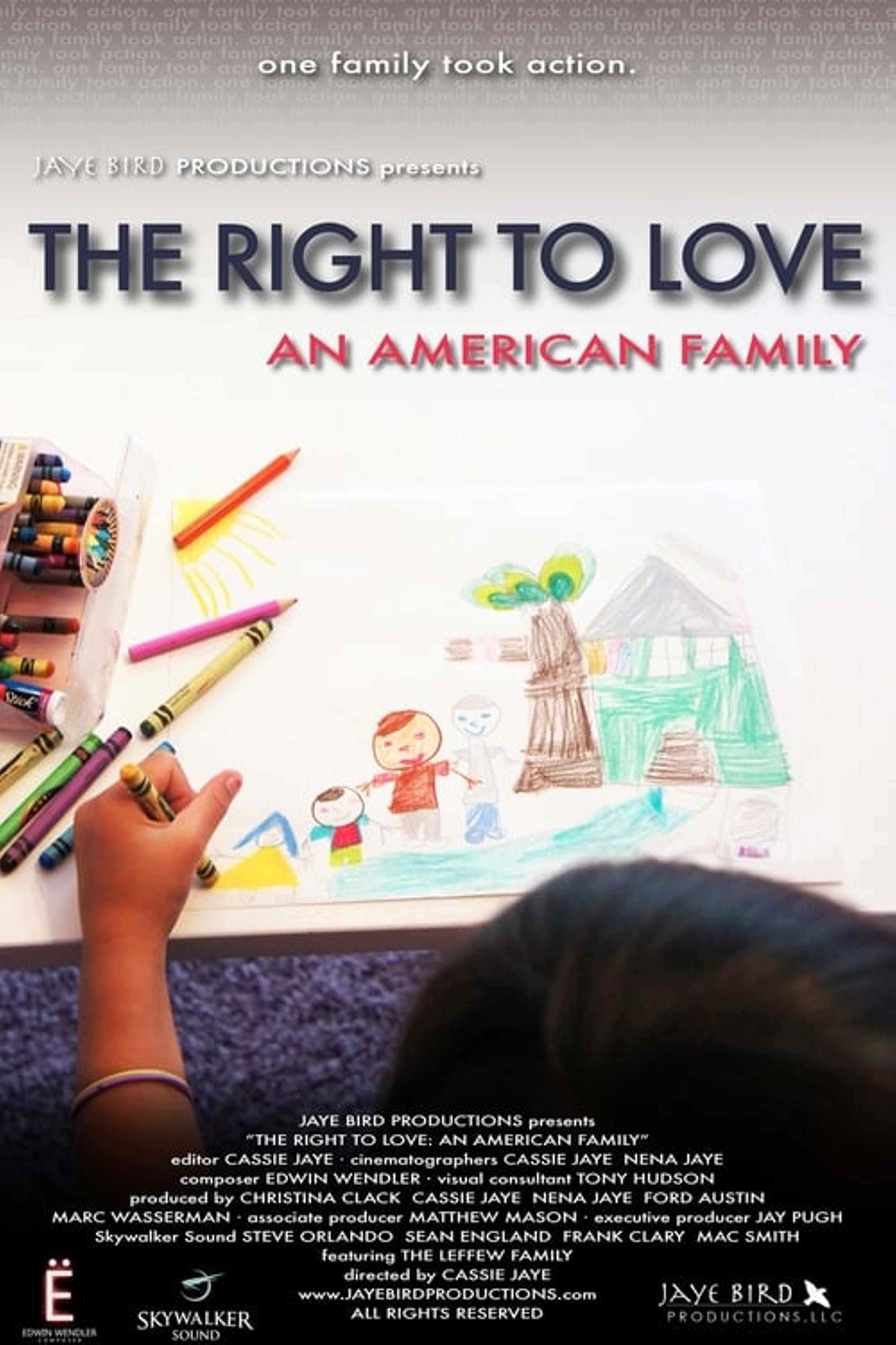 The Right to Love: An American Family