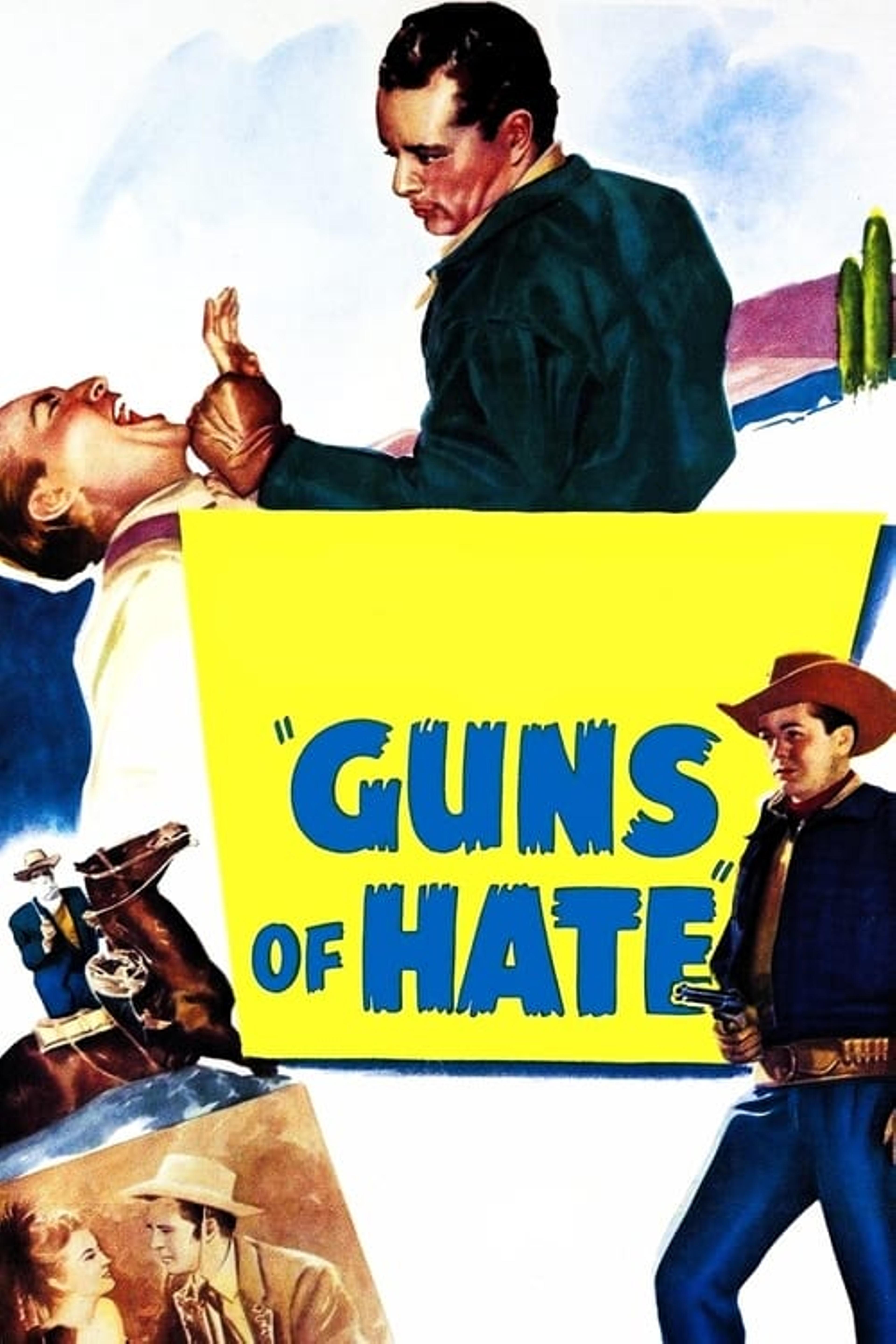 Guns of Hate