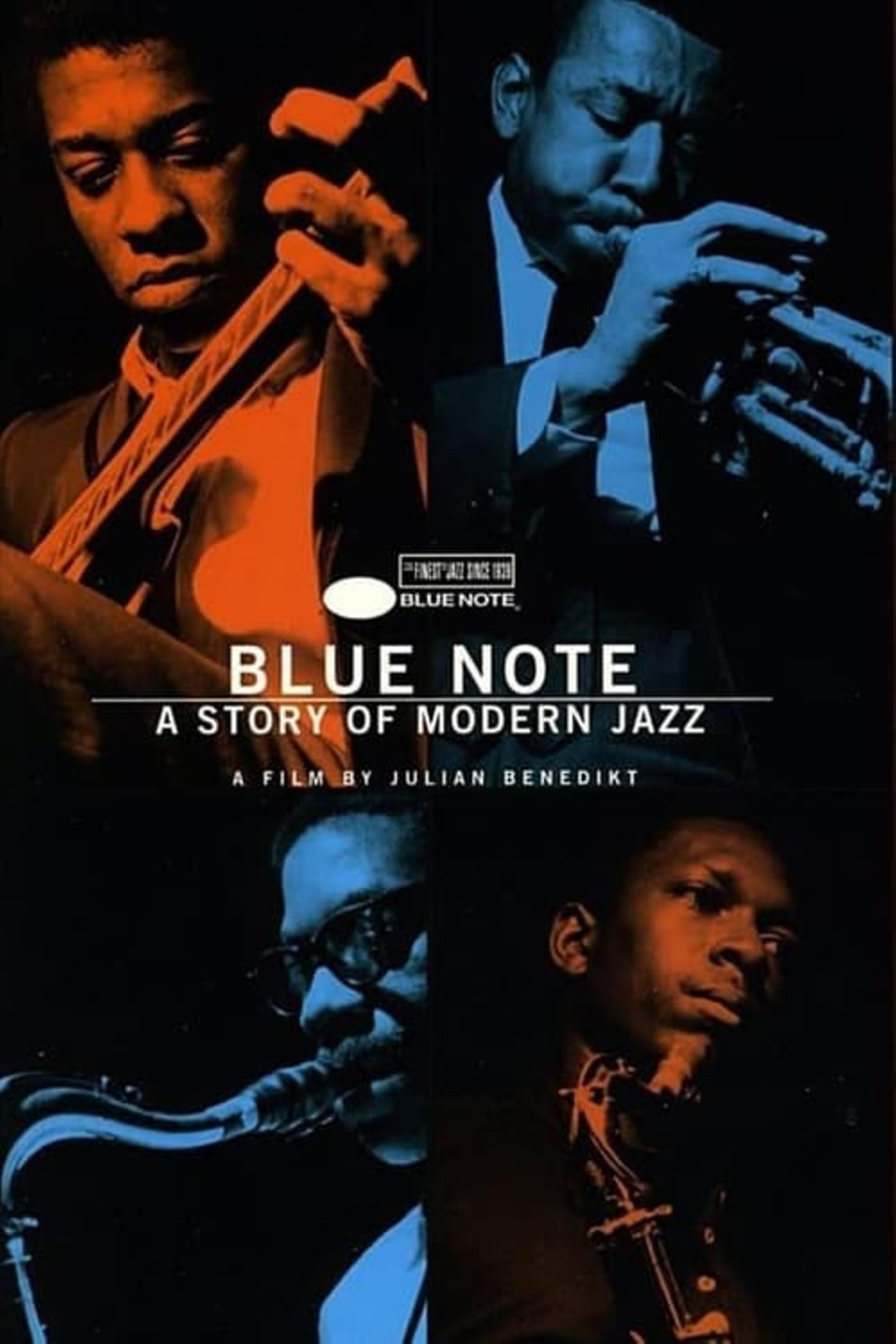 Blue Note - A Story of Modern Jazz