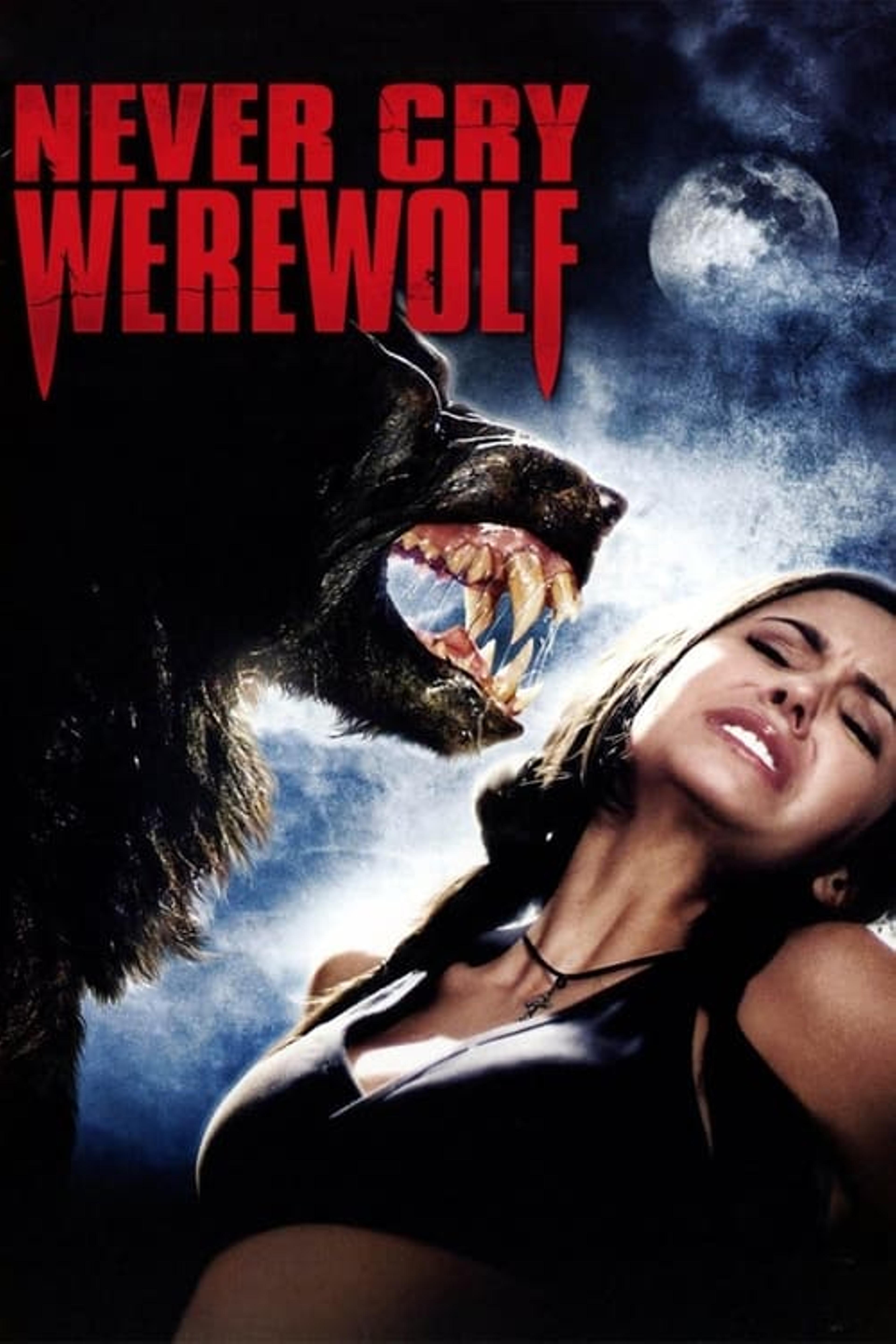 Never Cry Werewolf