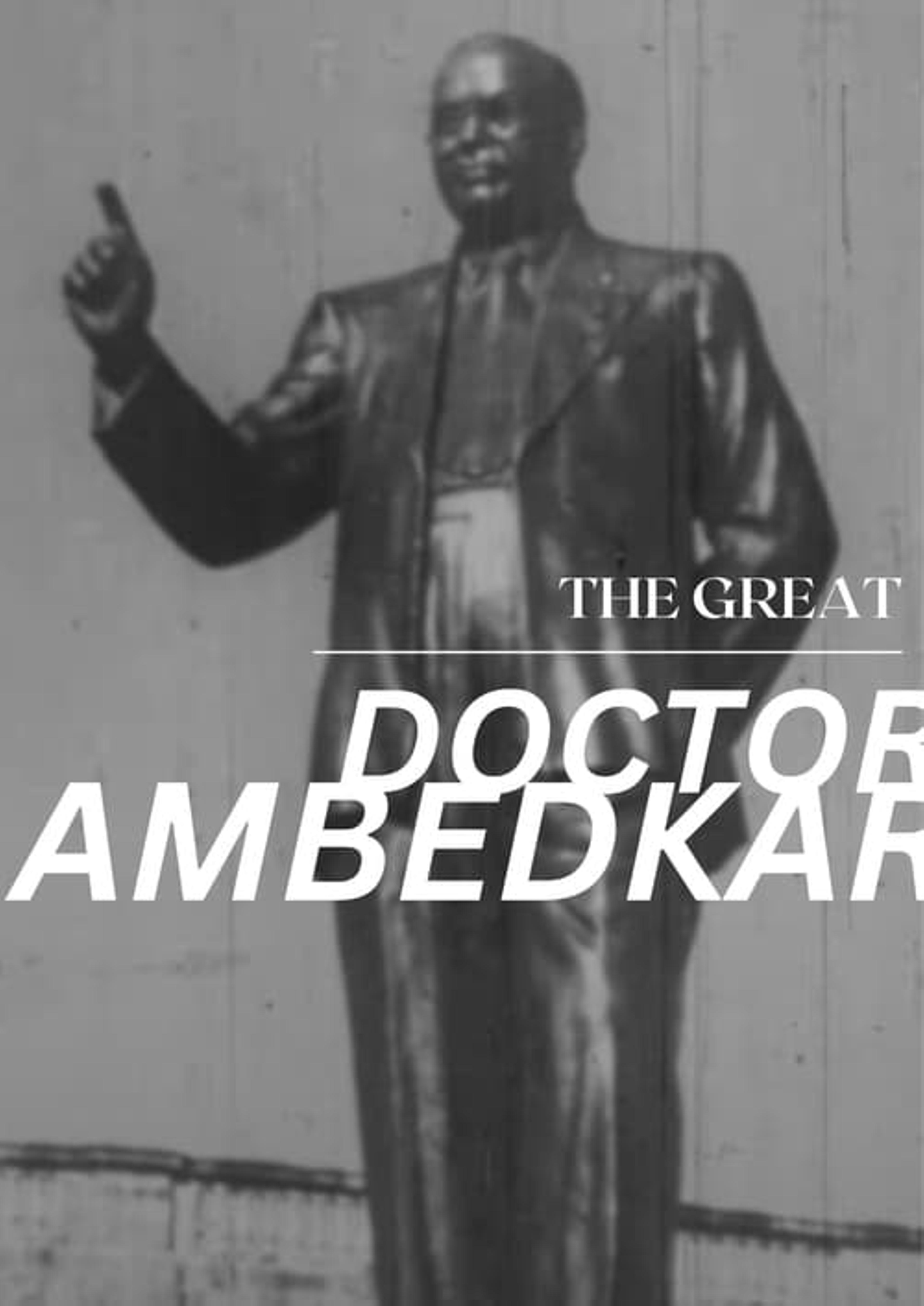 The Great Dr. Ambedkar