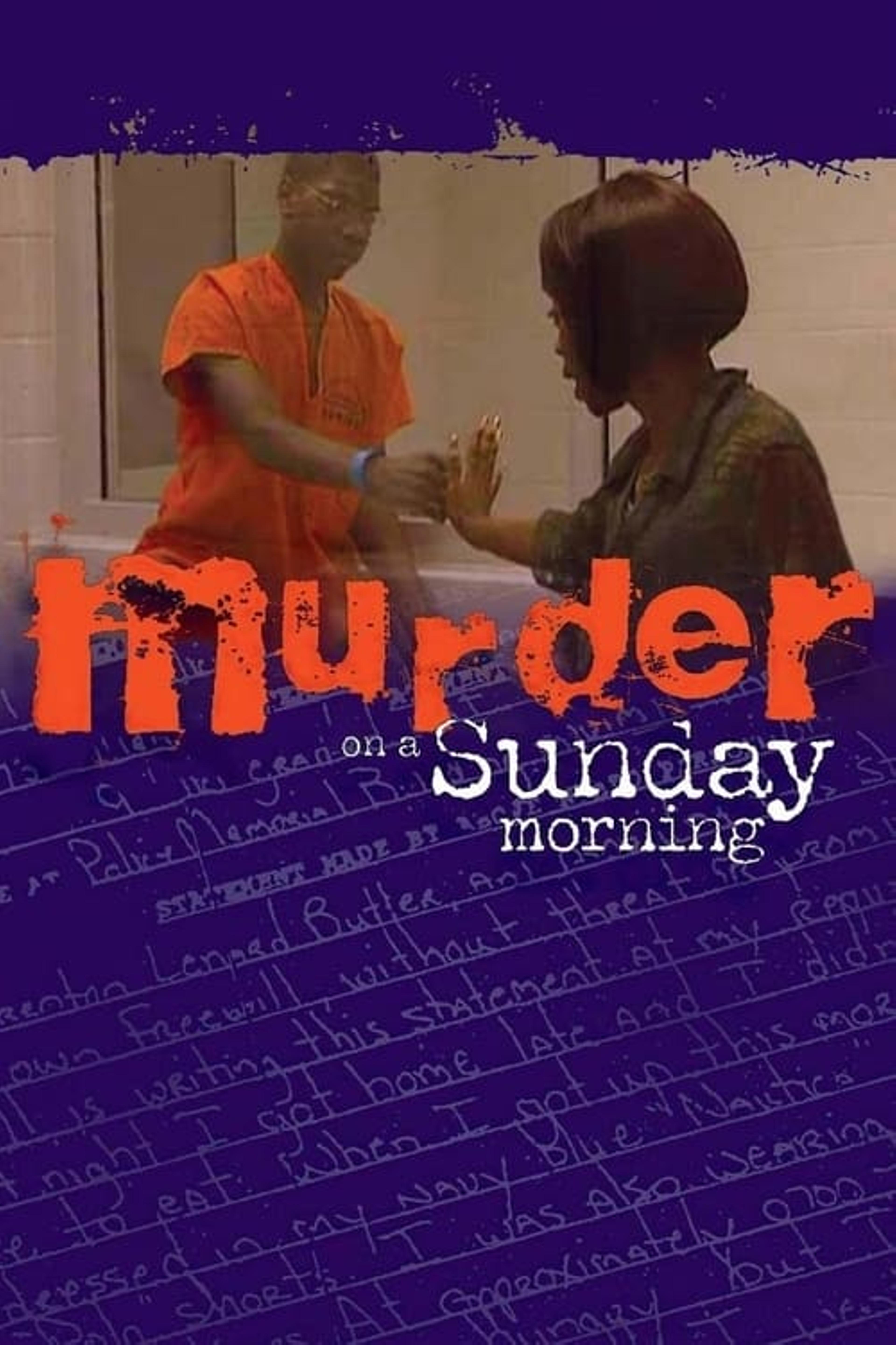 Murder on a Sunday Morning