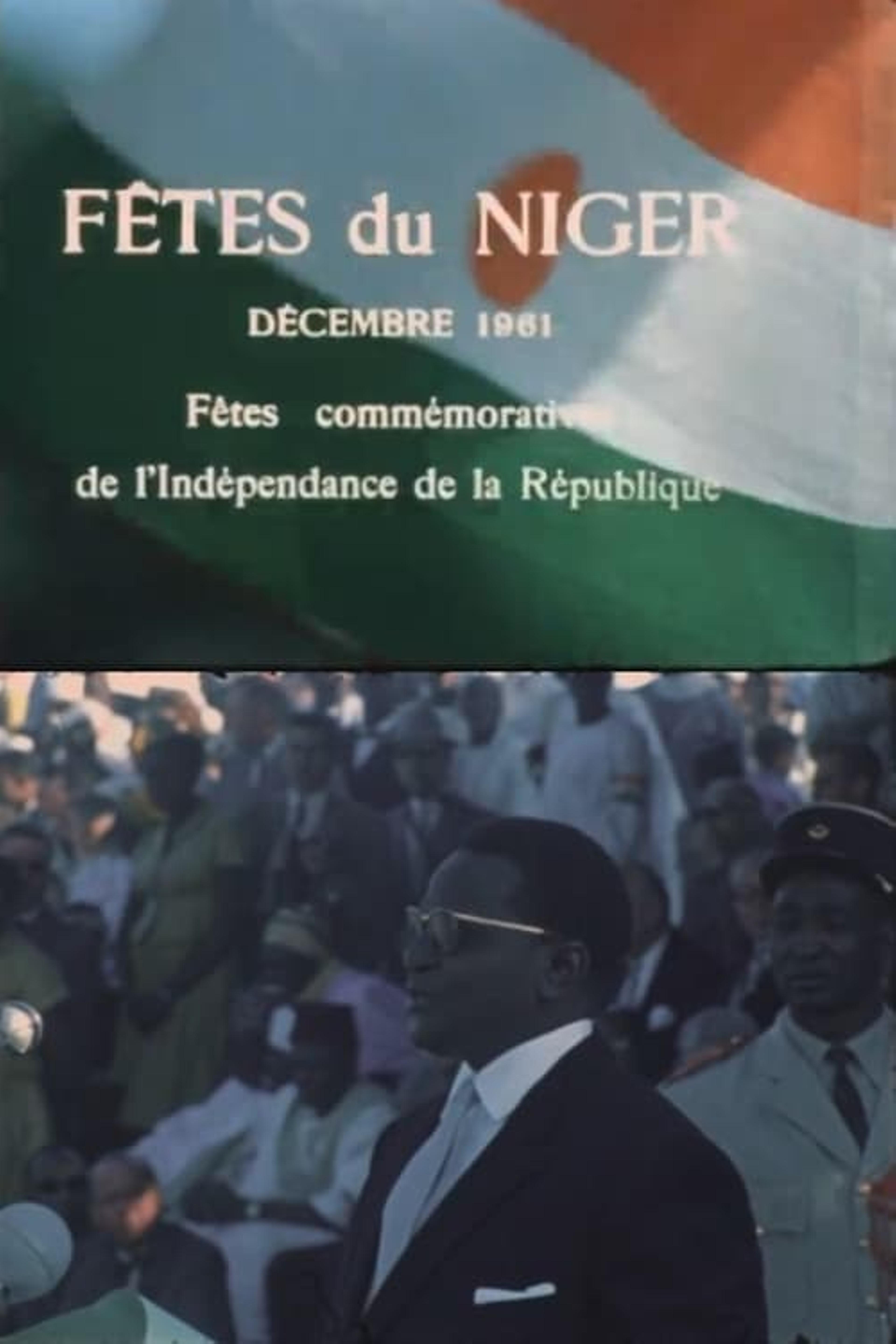 Fêtes du Niger. Décembre 1961. Fêtes commémoratives de l'indépendance du Niger