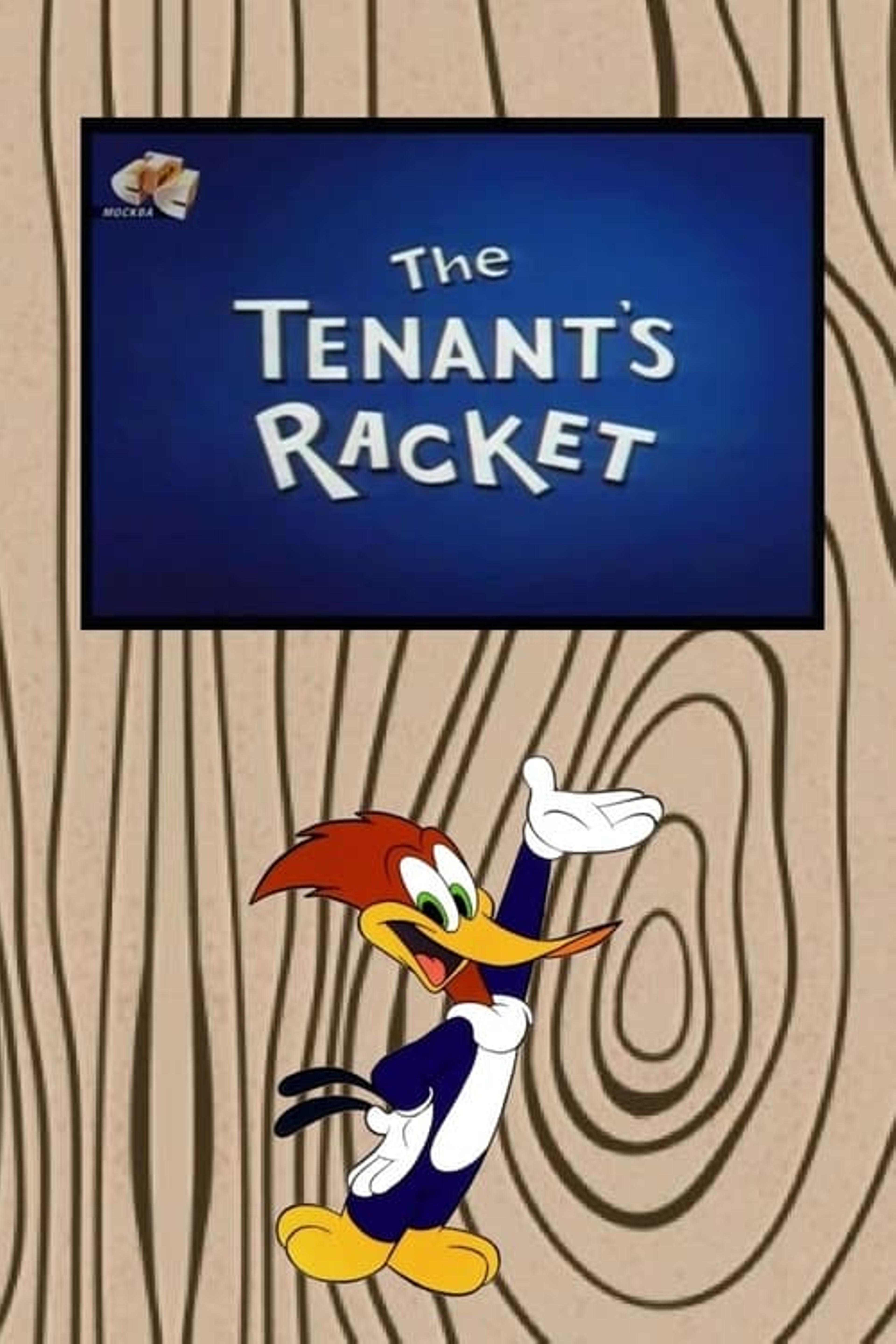 The Tenant's Racket