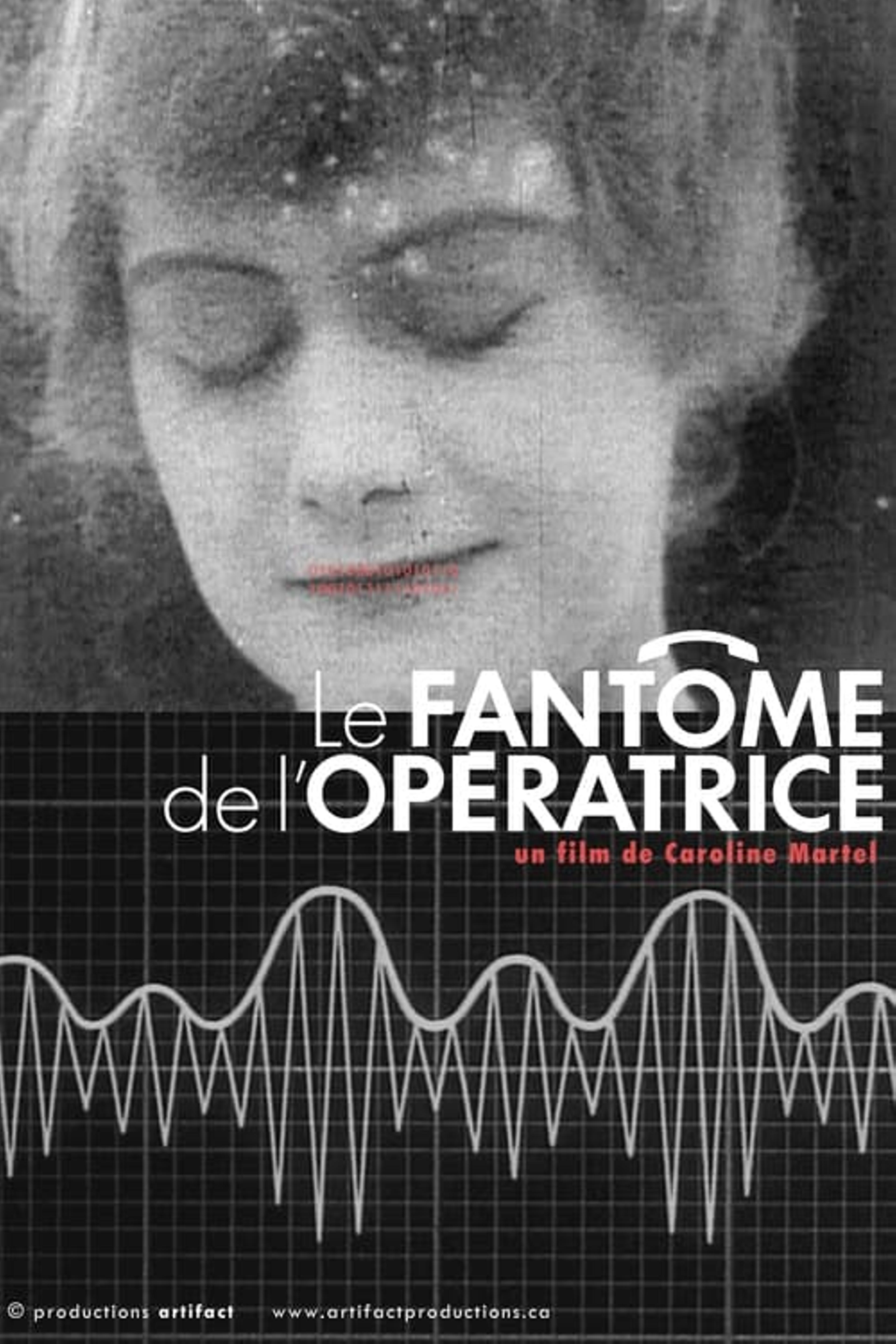 Le fantôme de l'opératrice