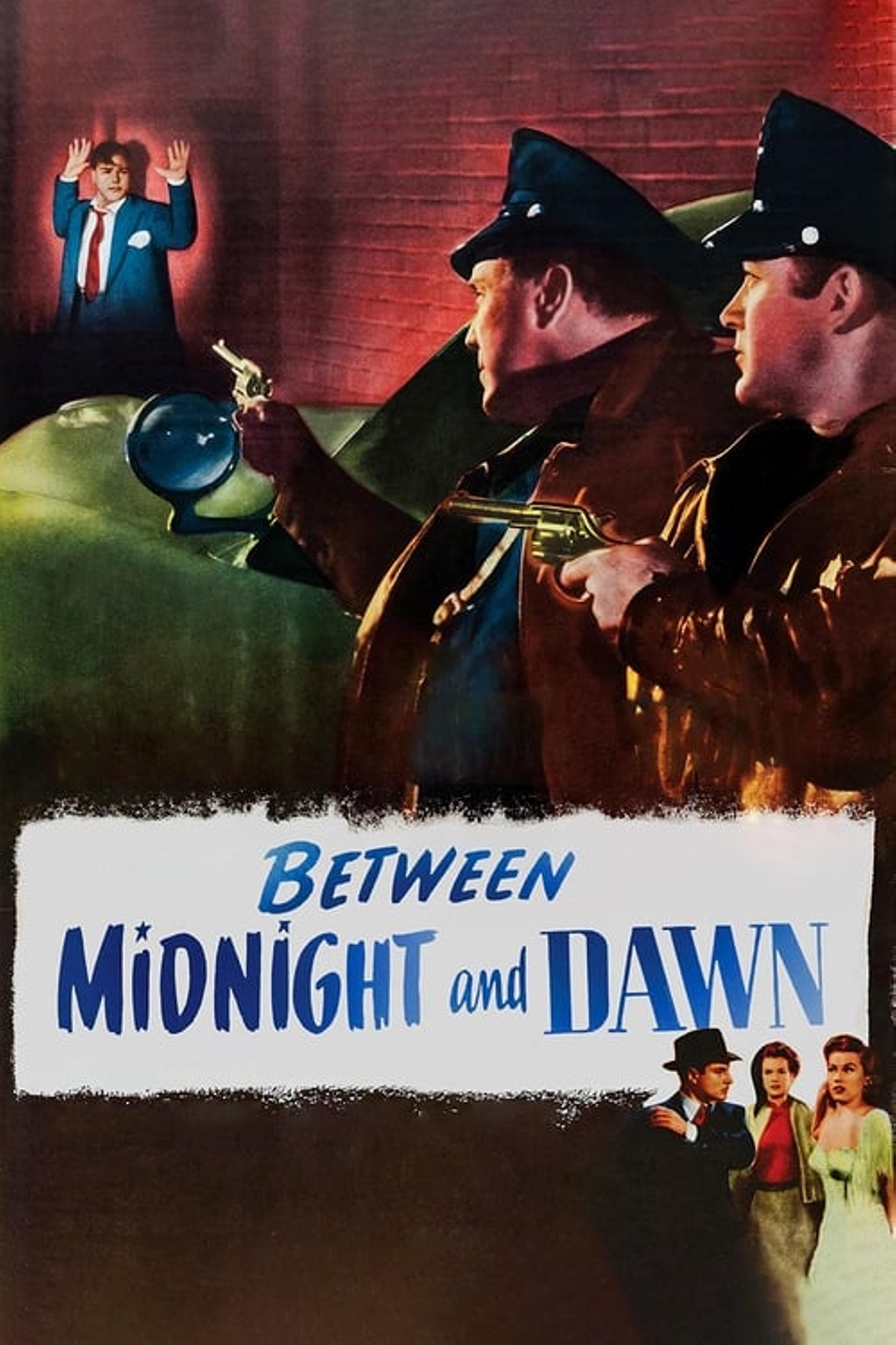 Between Midnight and Dawn