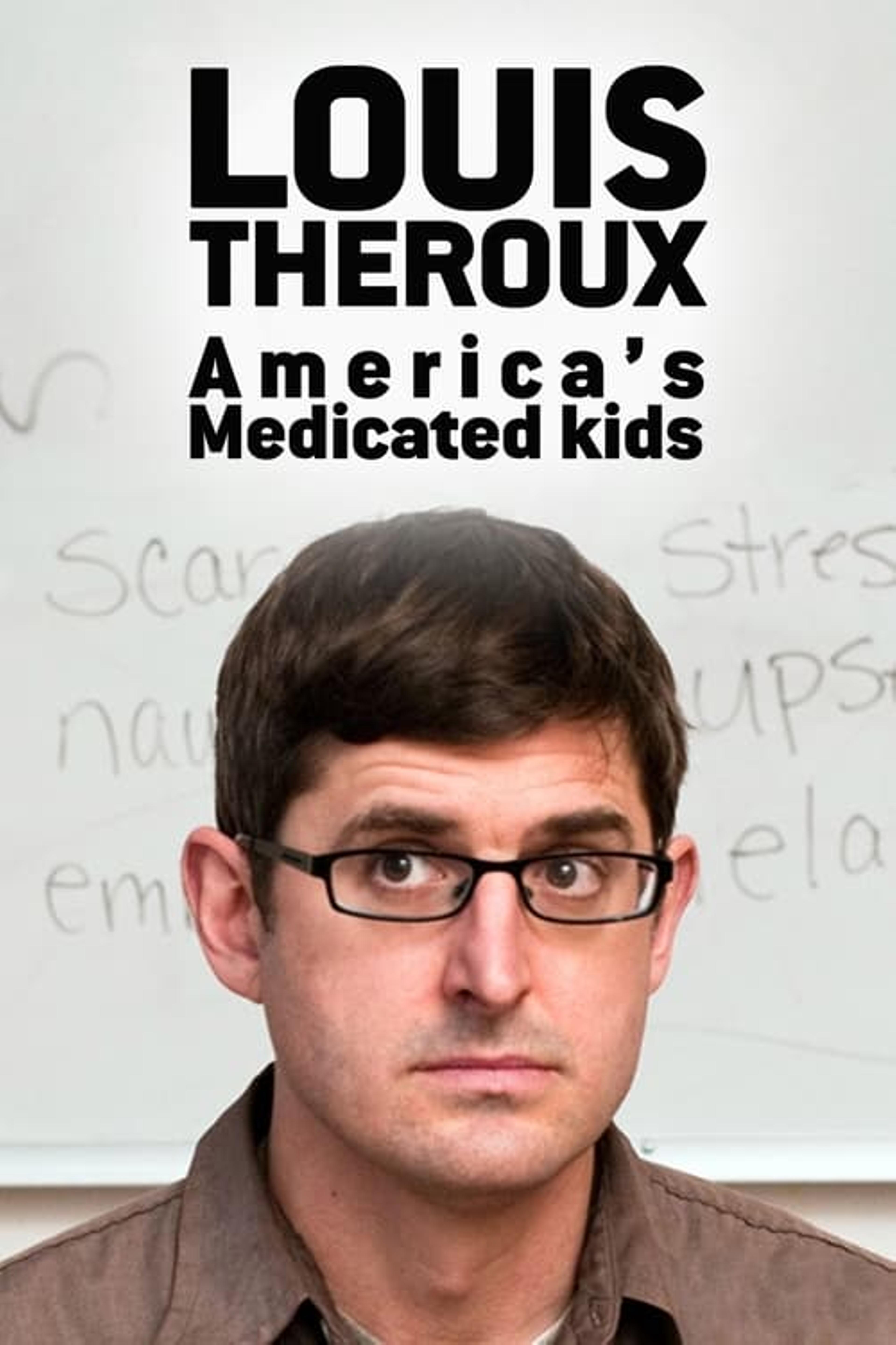 Louis Theroux: America's Medicated Kids