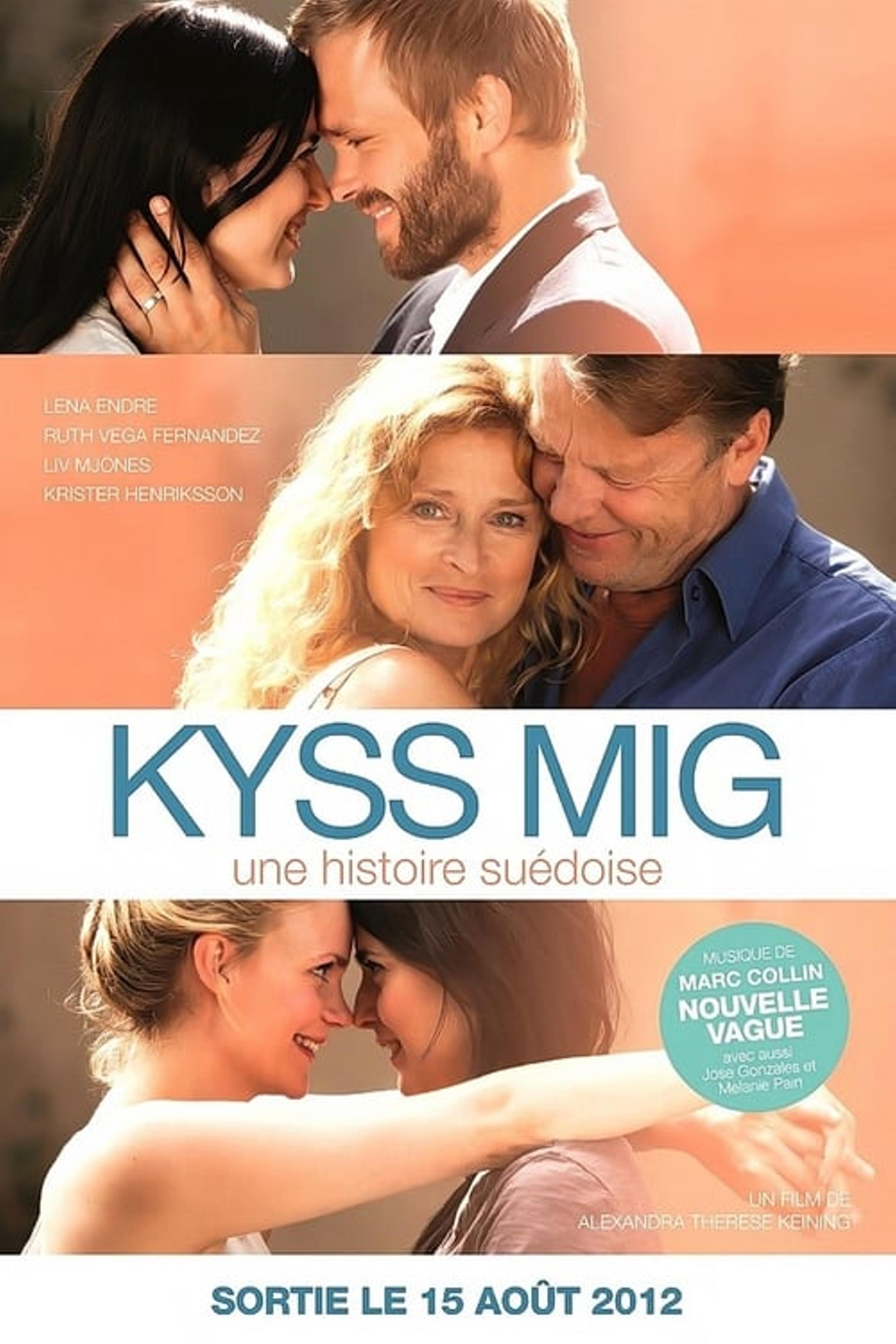 Kyss Mig : une histoire suédoise